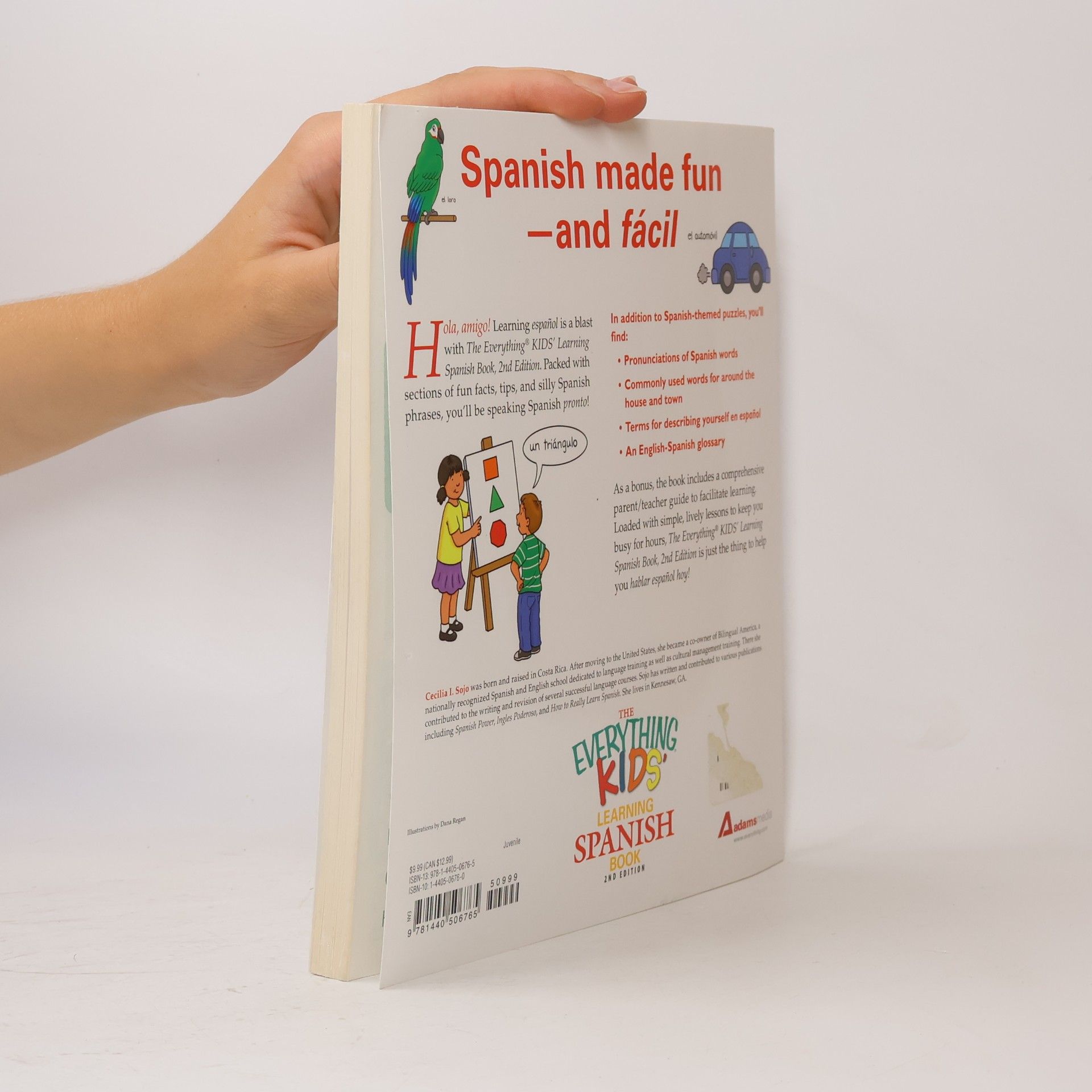 Cecilia I. Sojo The Everything Kids' Learning Spanish Book 2nd Edition