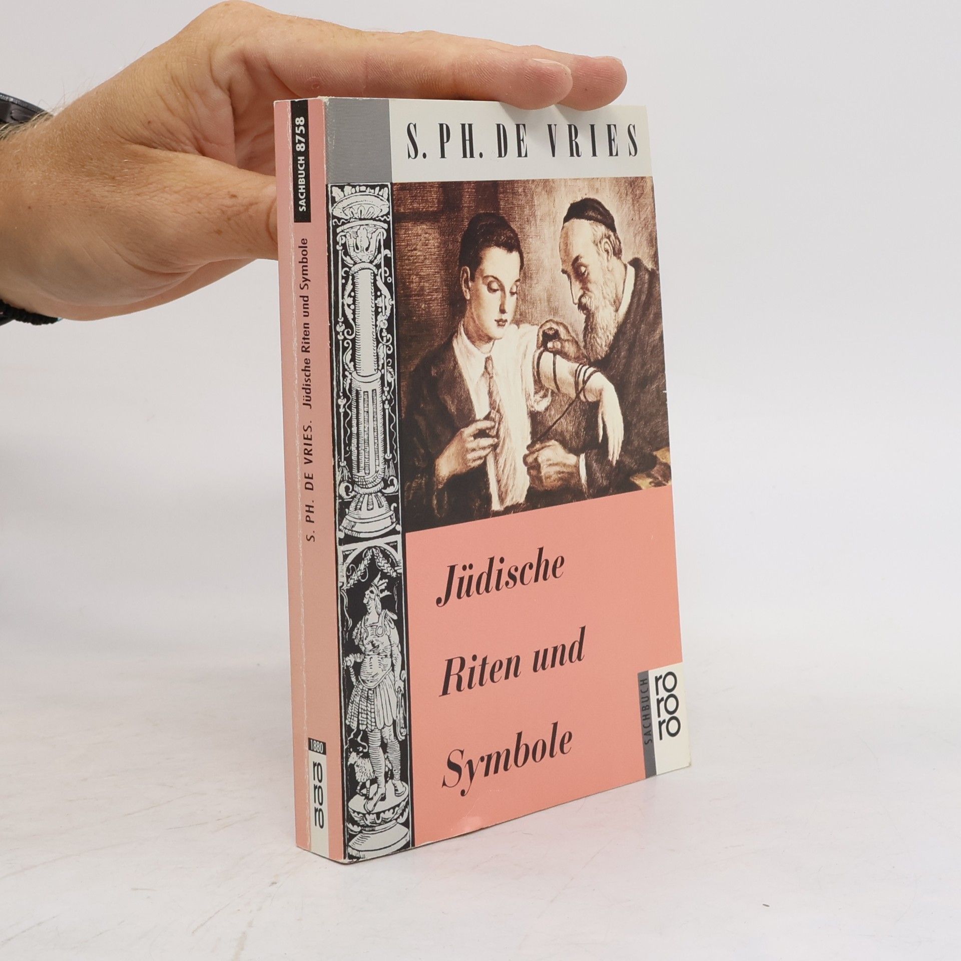 S. Ph. de Vries Jüdische Riten und Symbole