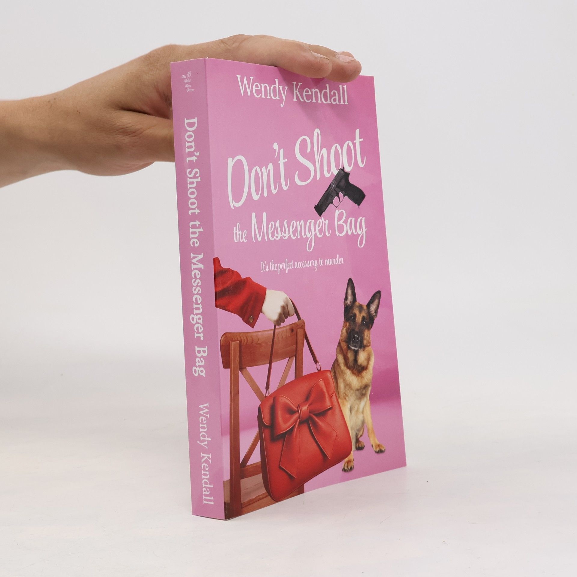 Don't Shoot The Messenger Bag (In Purse-Suit Mystery, Band 2)