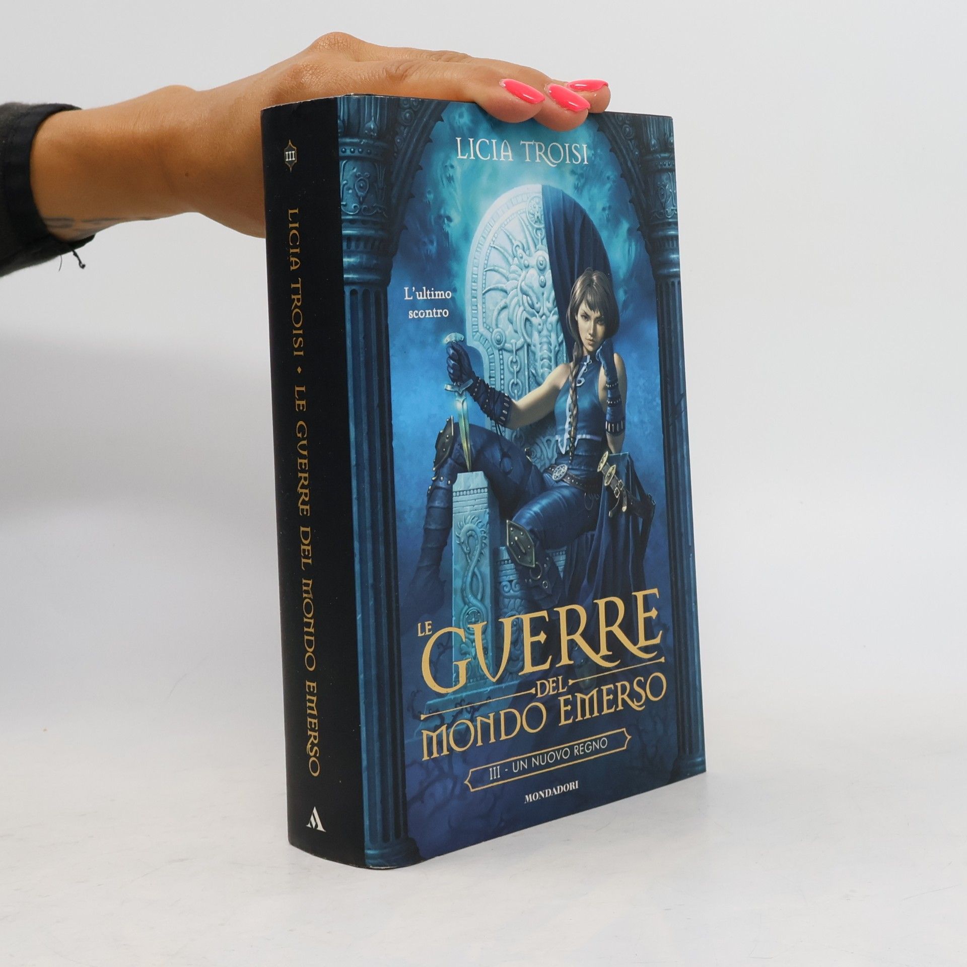 Licia Troisi Le guerre del mondo emerso