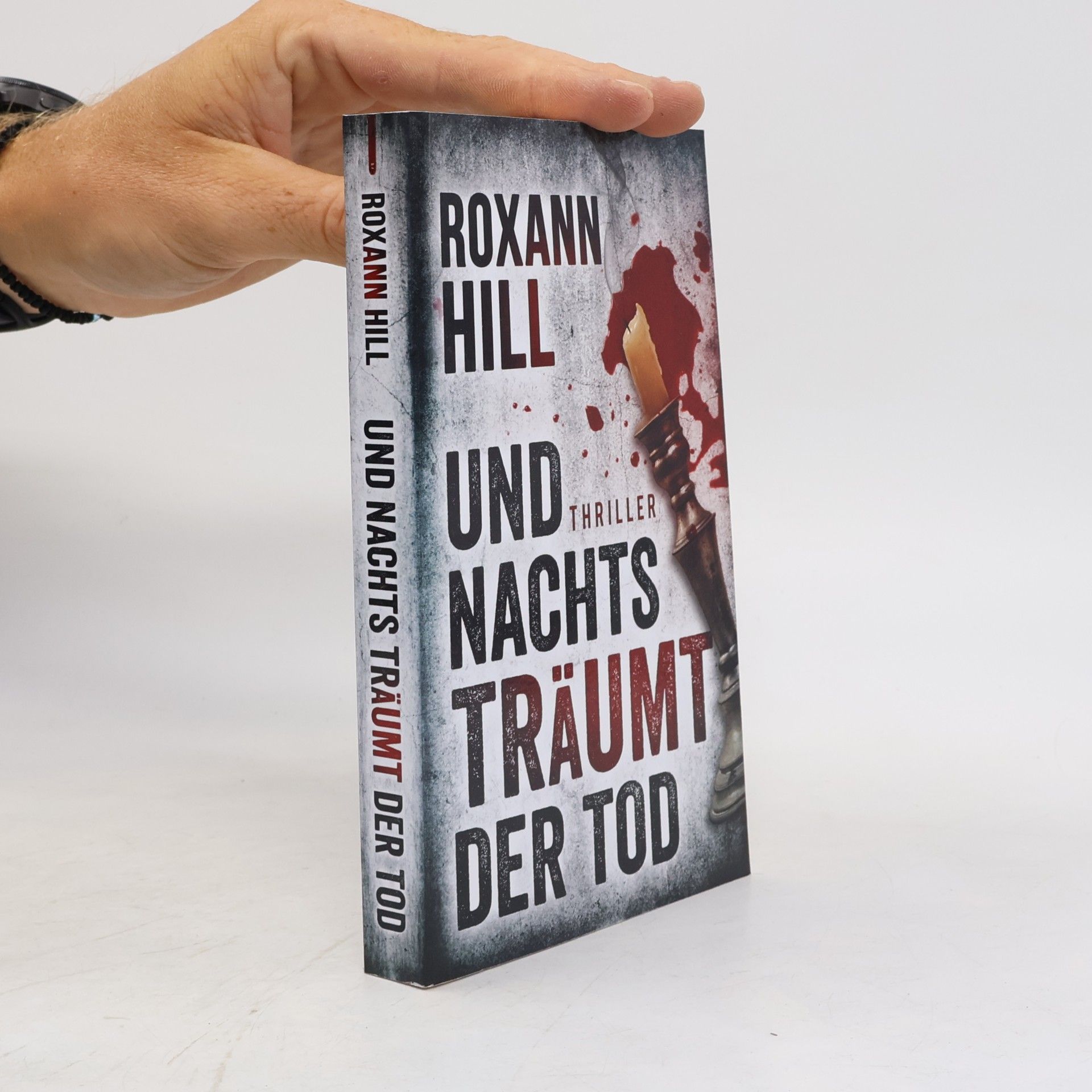 Roxann Hill Und nachts träumt der Tod. Der sechste Fall für Steinbach und Wagner