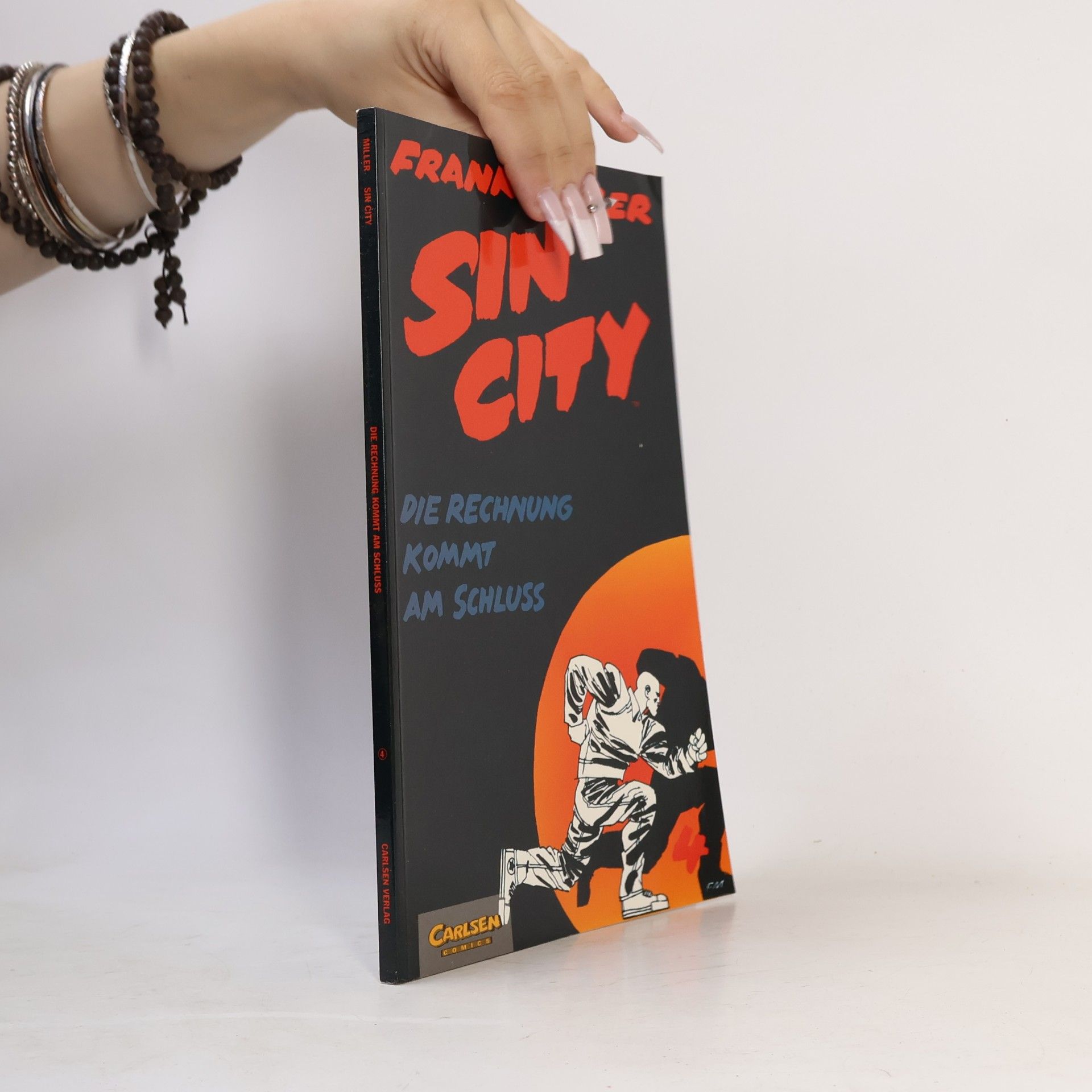 Frank Miller Sin City - 4: Die Rechnung kommt am Schluß