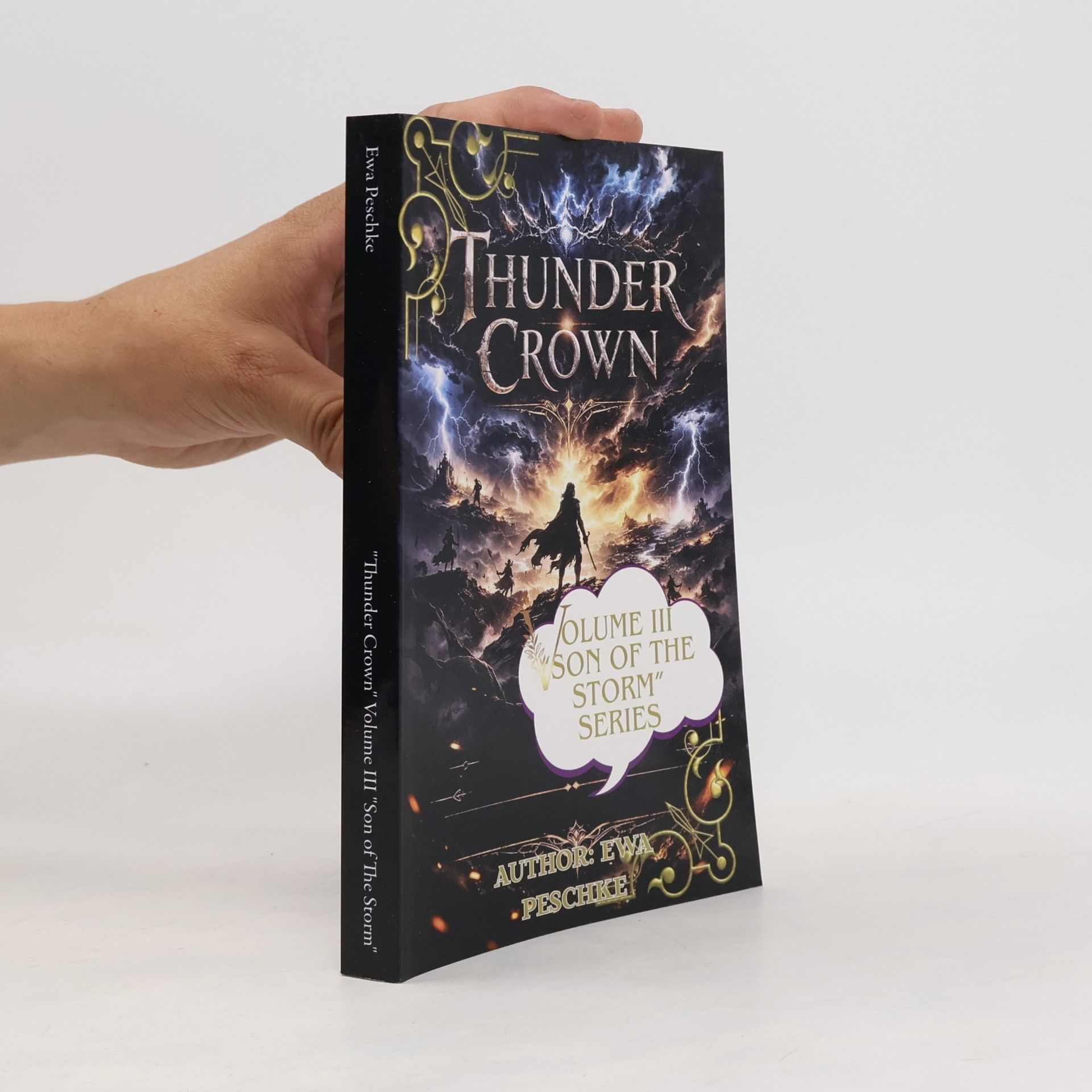 Peschke, Ewa "Thunder Crown" Volume III "Son of The Storm"