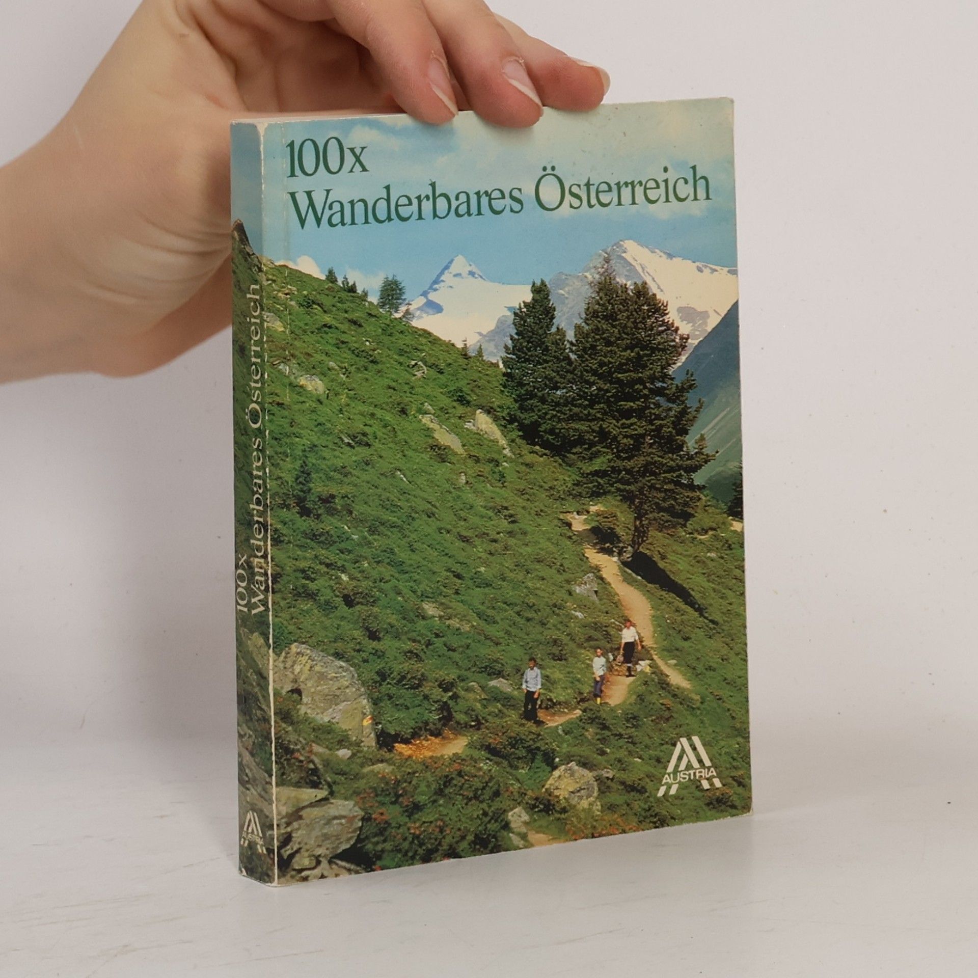 Autorenkollektiv 100x Wanderbares Österreich