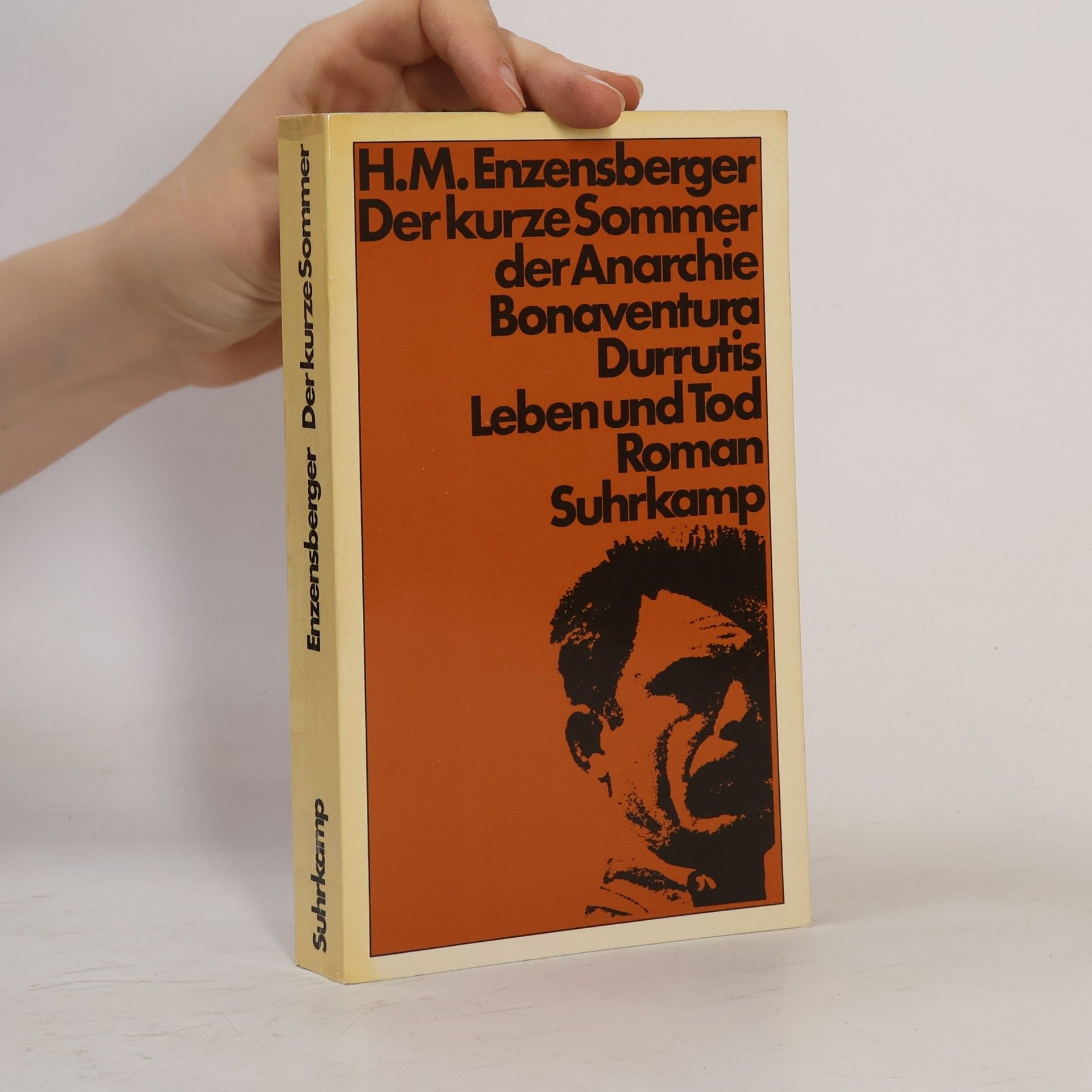 Hans Magnus Enzensberger Der kurze Sommer der Anarchie