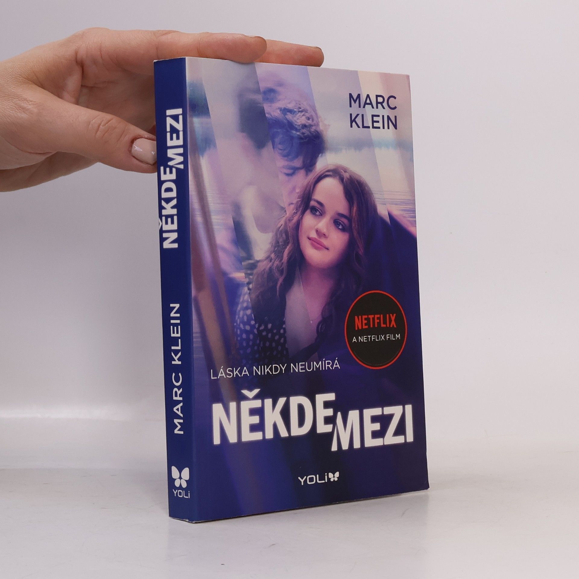 Marc Klein Někde mezi : láska nikdy neumírá