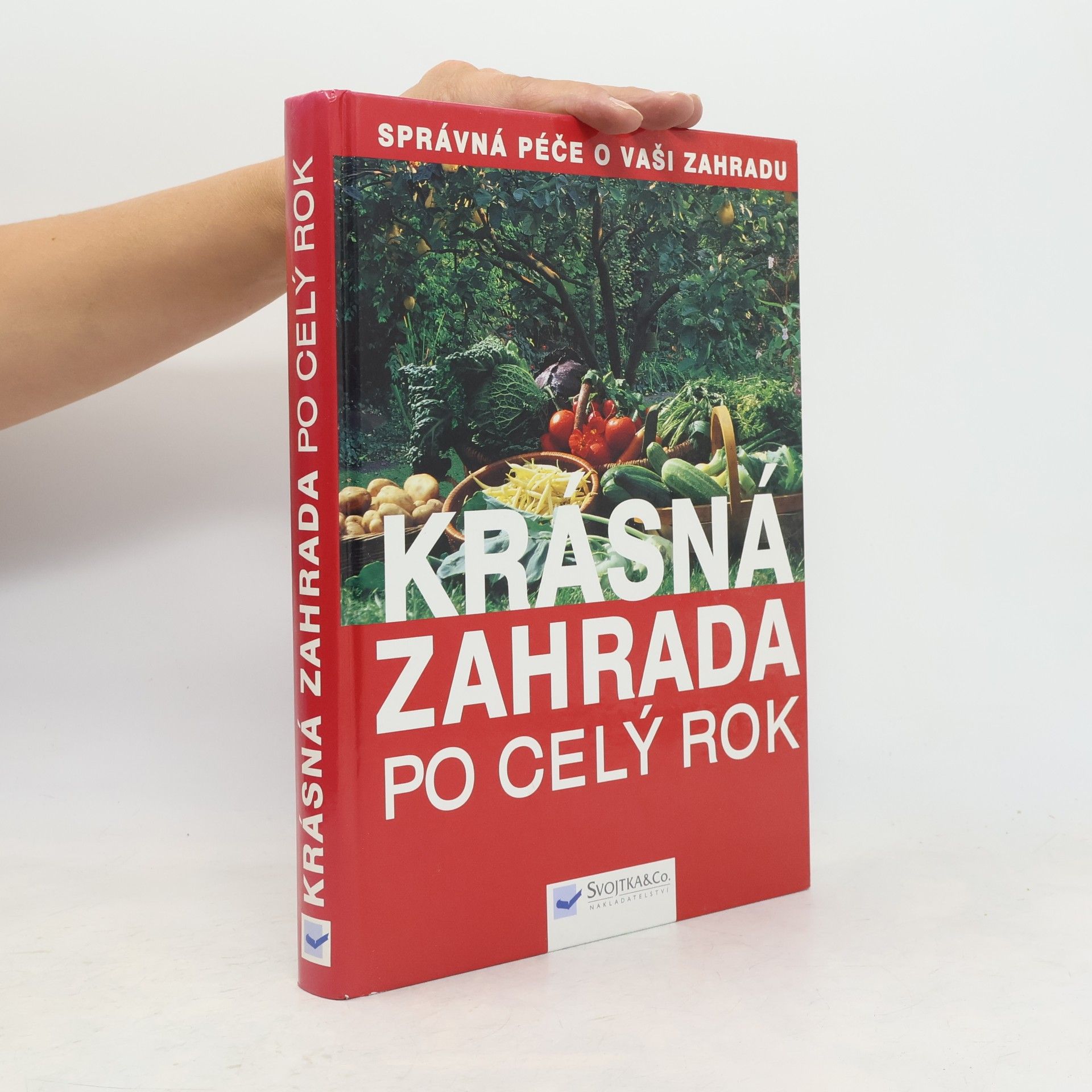 Jürgen Wolff Krásná zahrada po celý rok