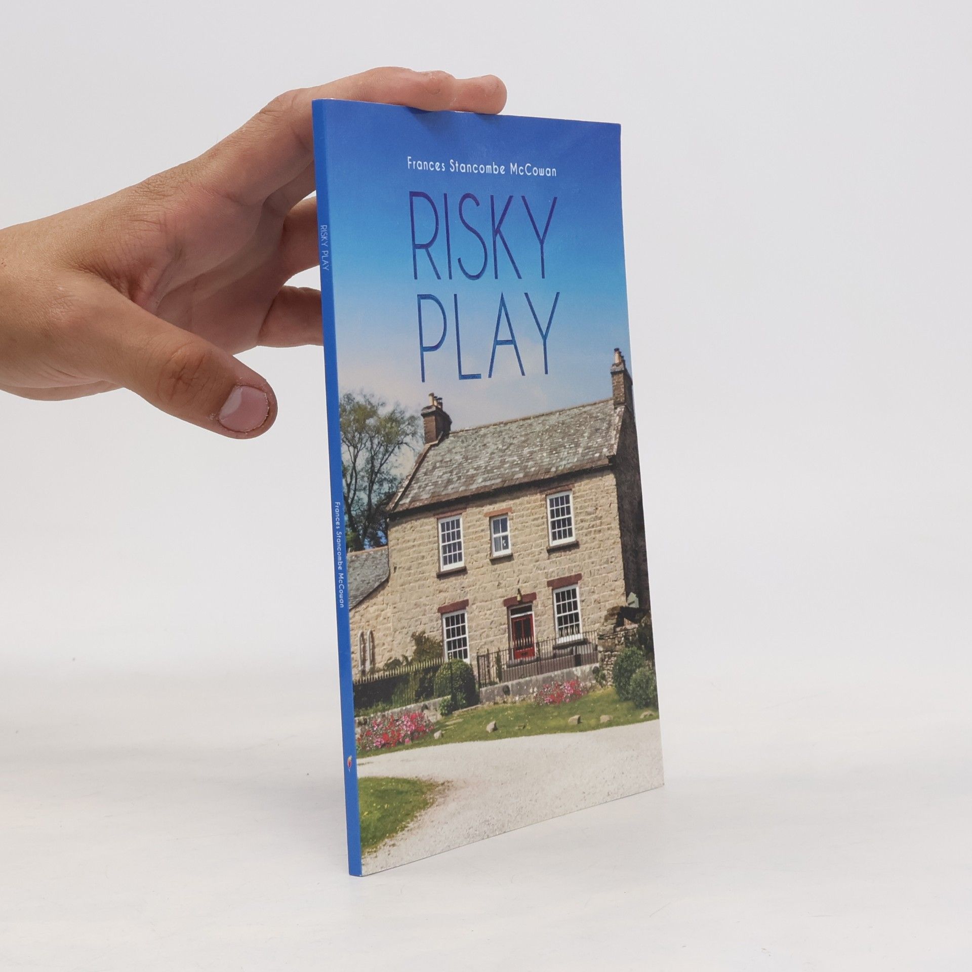 McCowan, Frances Stancombe Risky Play