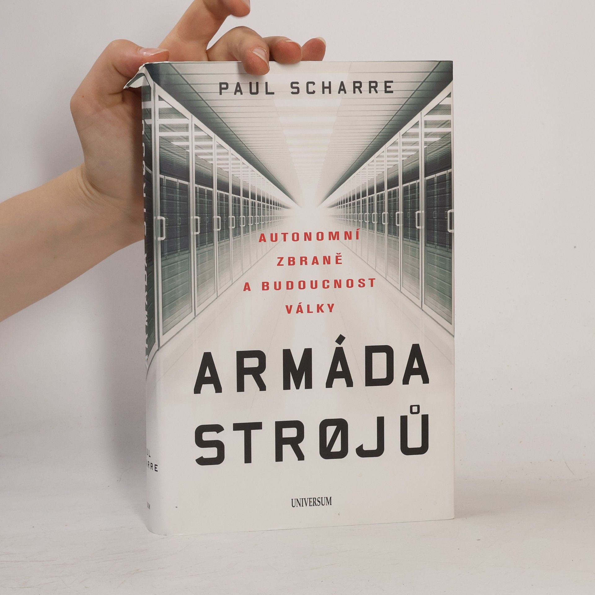 Paul Scharre Armáda strojů : autonomní zbraně a budoucnost války