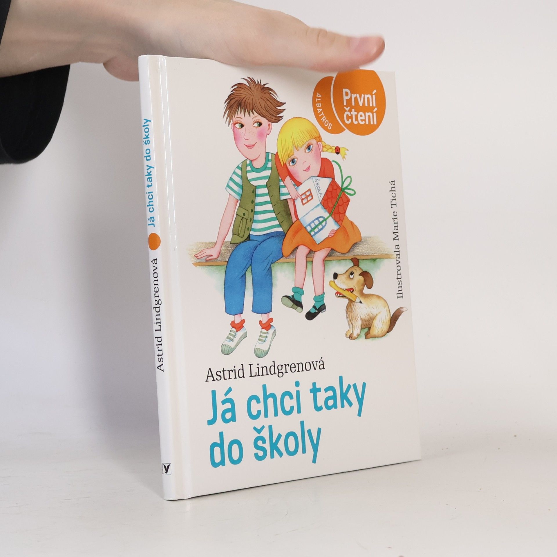 Astrid Lindgren Já chci taky do školy