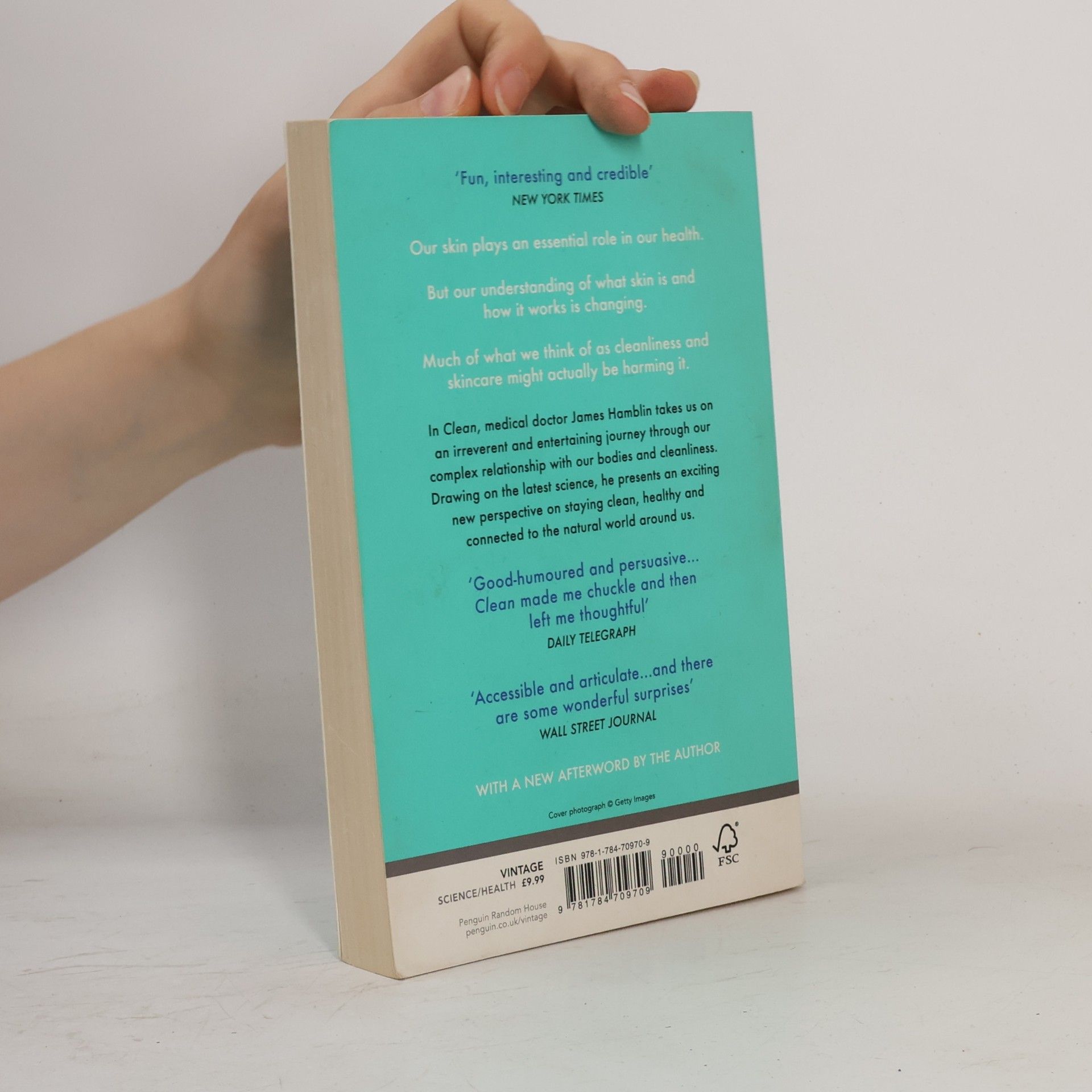 James Hamblin Clean : the new science of skin and the beauty of doing less