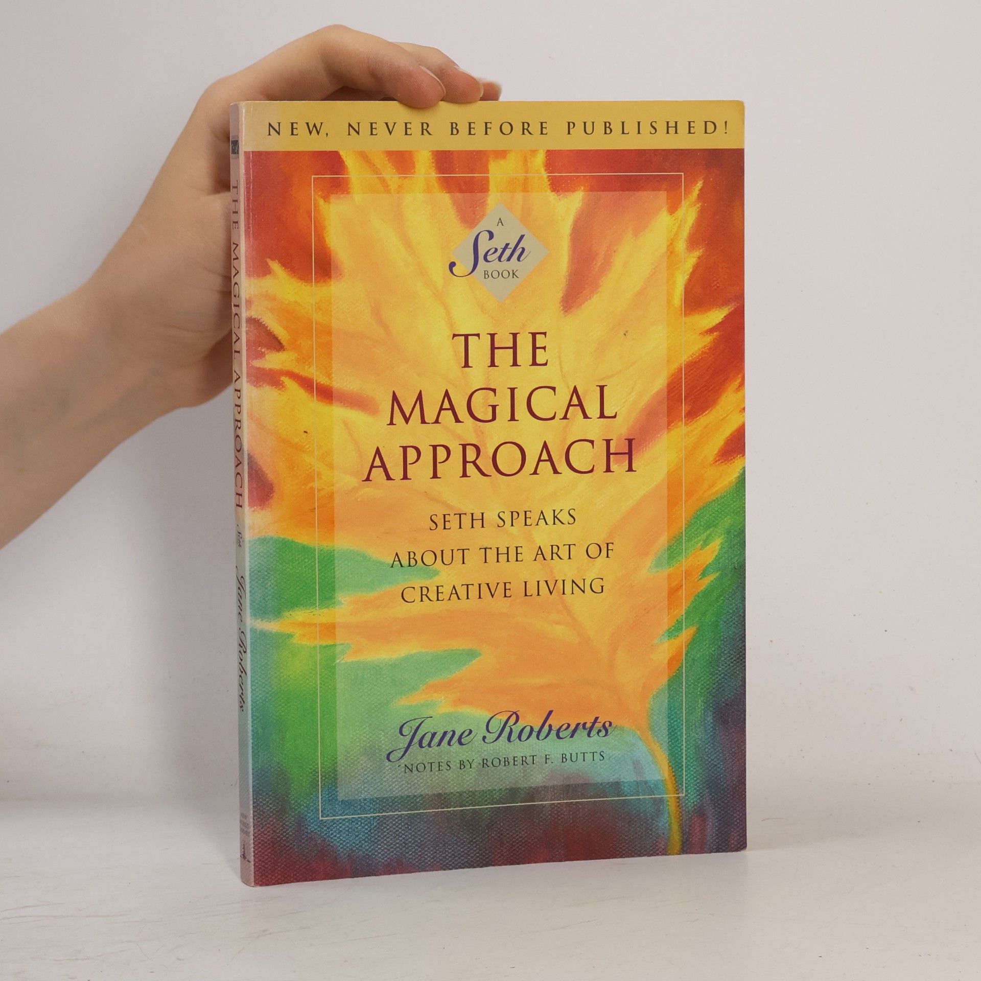 Jane Roberts The Magical Approach