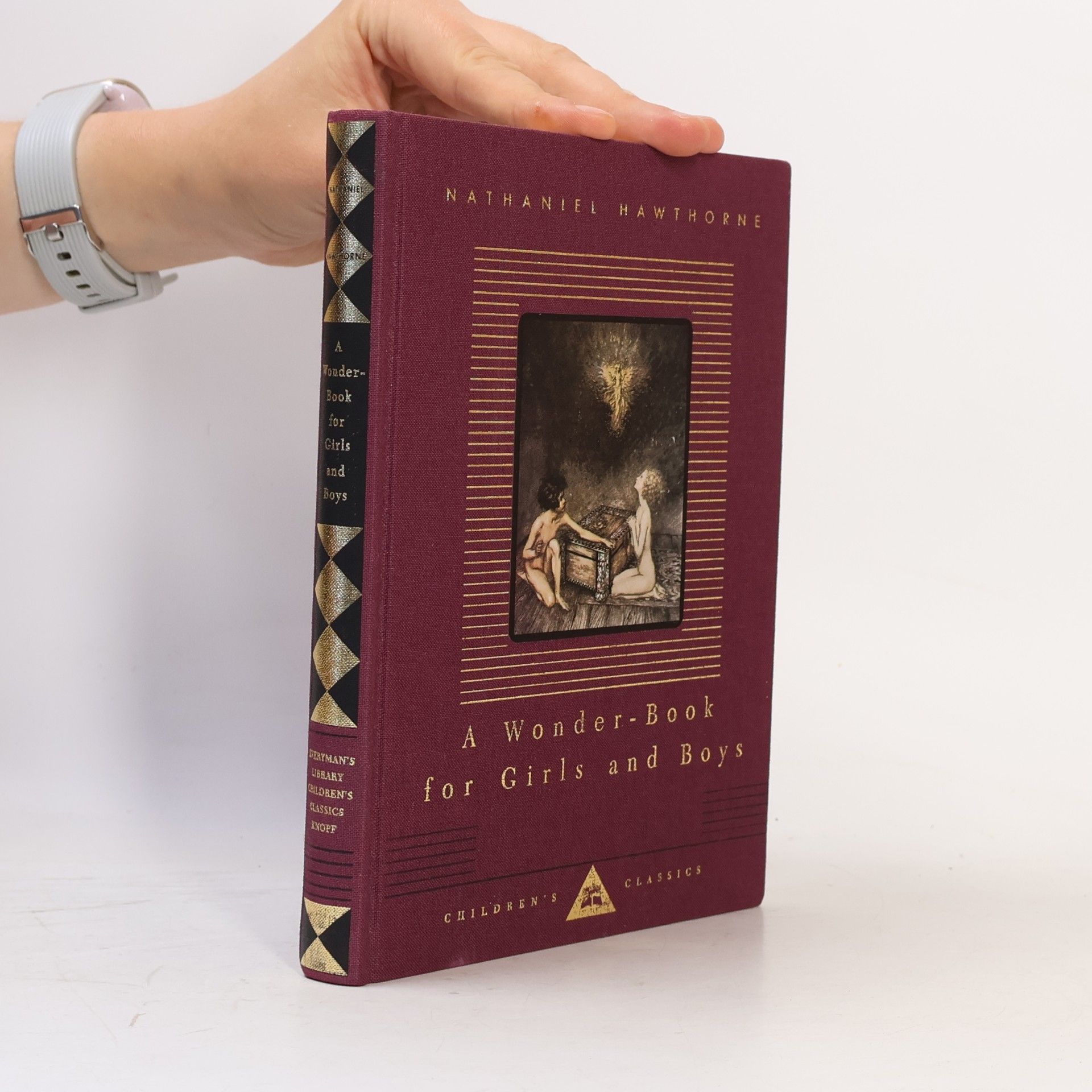 Nathaniel Hawthorne Everyman's Library Children's Classics: A Wonder-Book for Girls and Boys