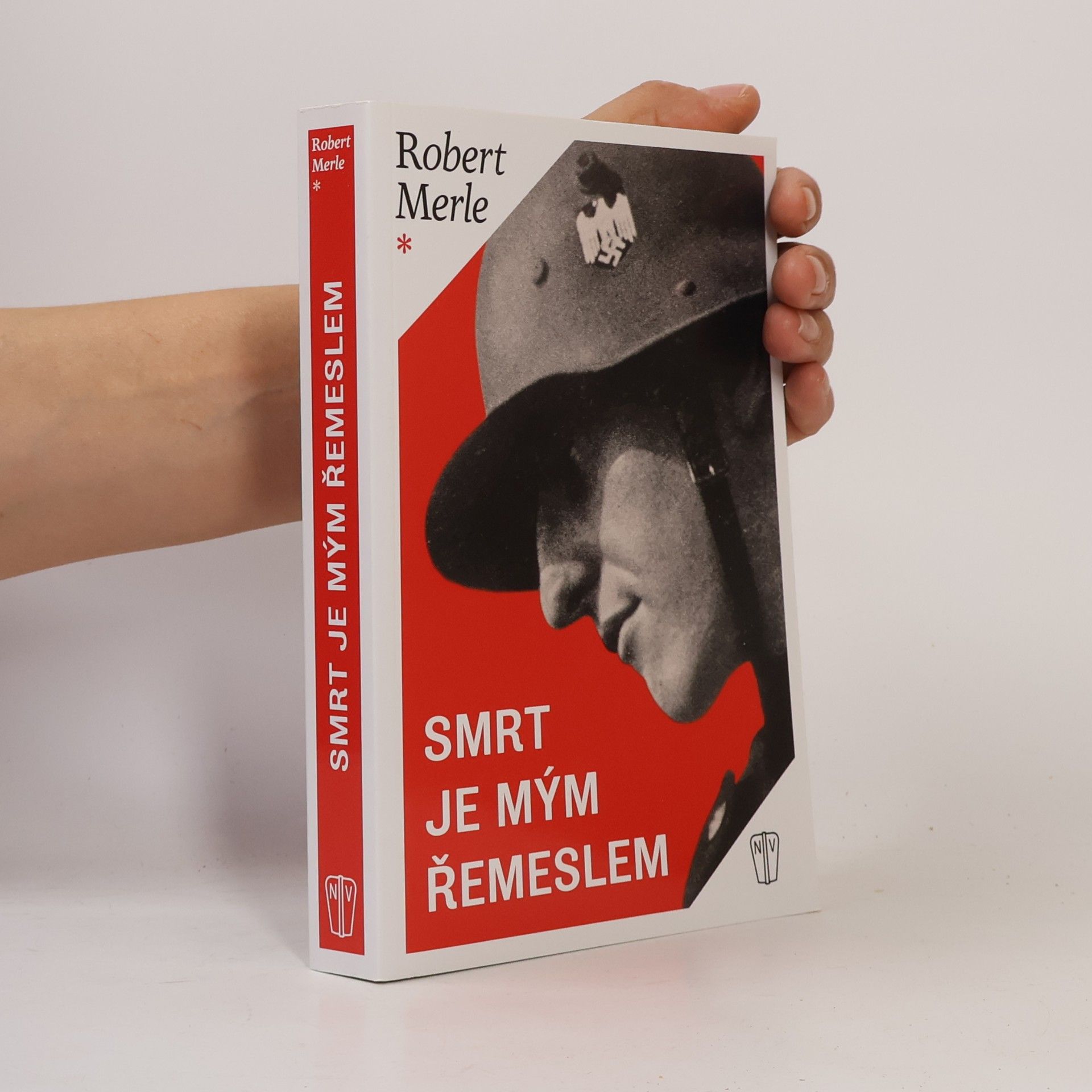 Robert Merle Smrt je mým řemeslem