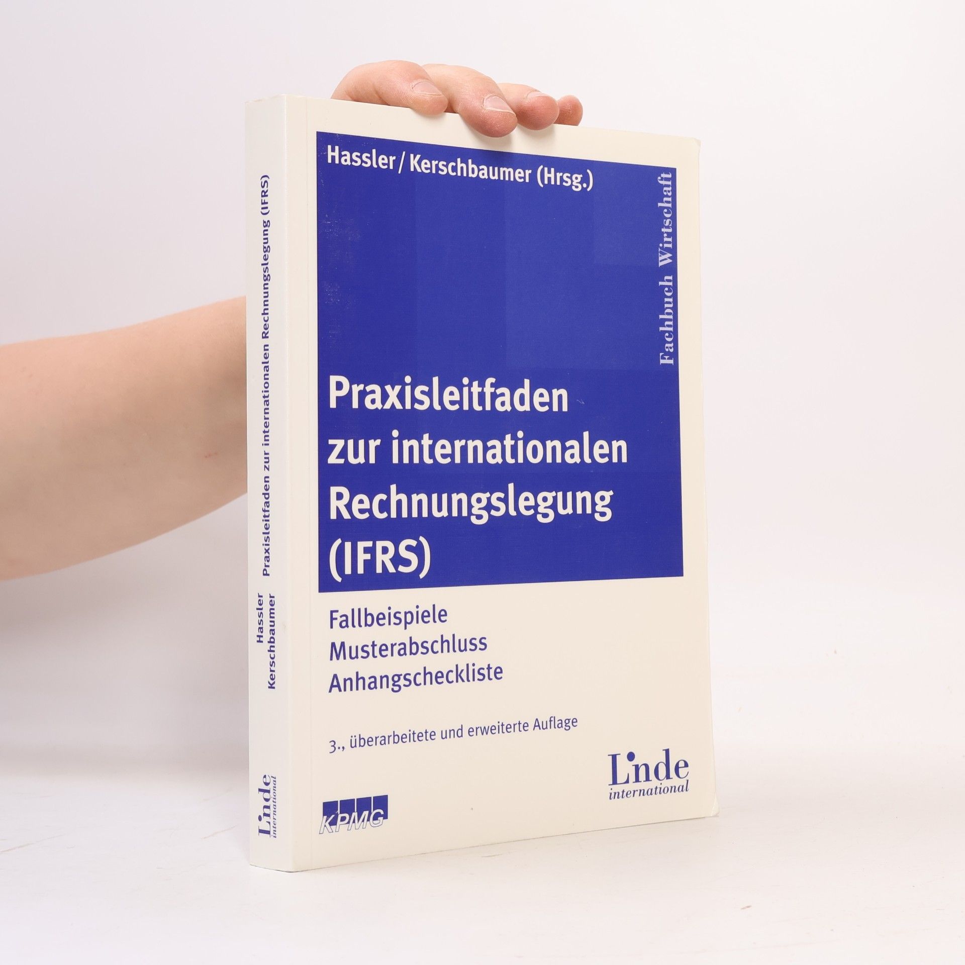 Rainer Hassler Praxisleitfaden zur internationalen Rechnungslegung