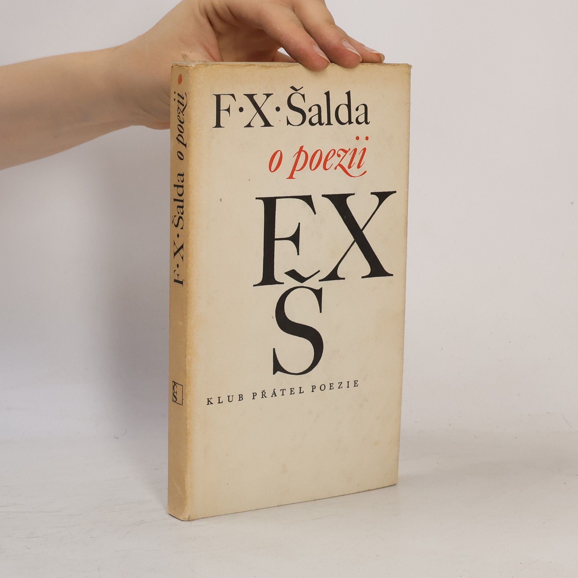 František Xaver Šalda F. X. Šalda o poezii