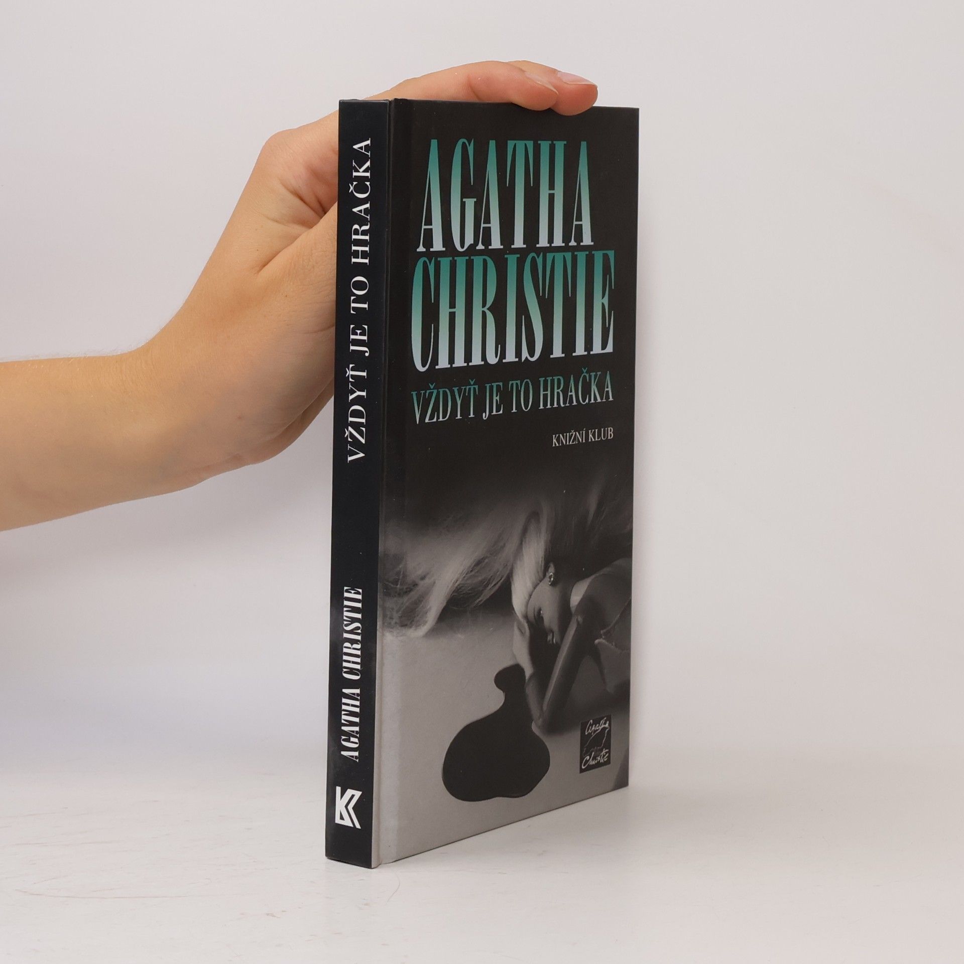 Agatha Christie Vždyť je to hračka