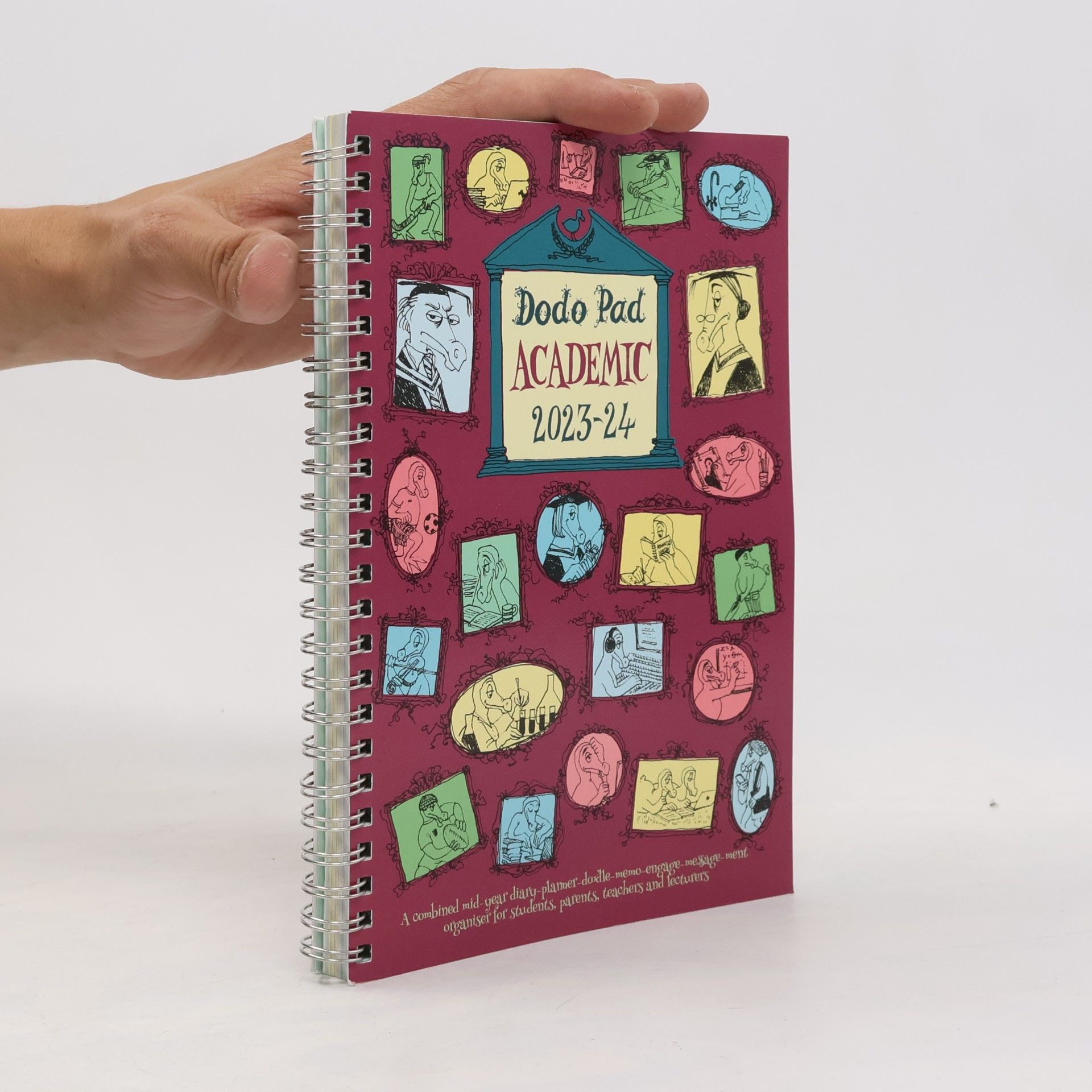 Dodo, Lord The Dodo Pad Academic A5 Diary 2023-2024 - Mid Year / Academic Year Week to View Diary: A combined doodle-memo-message-engagement-calendar-organiser-planner for students, parents, teachers & scholars