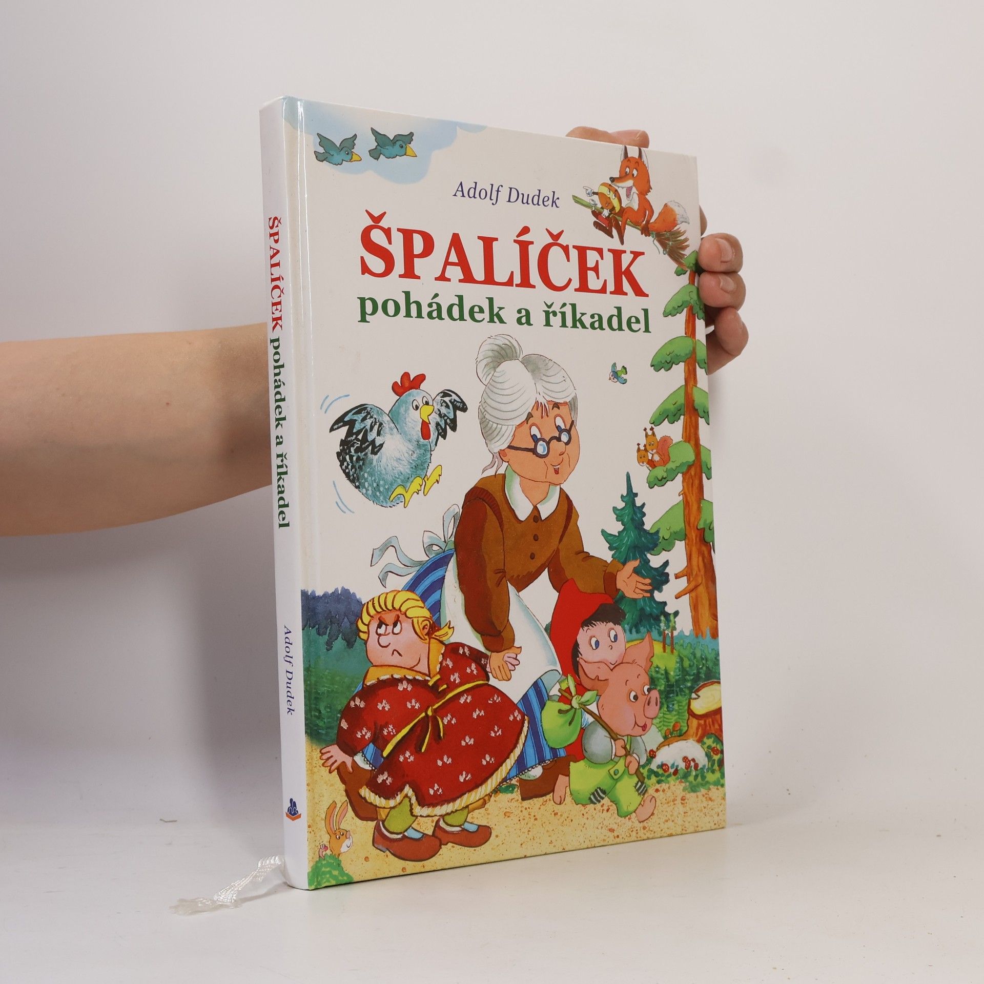Adolf Dudek Špalíček pohádek a říkadel