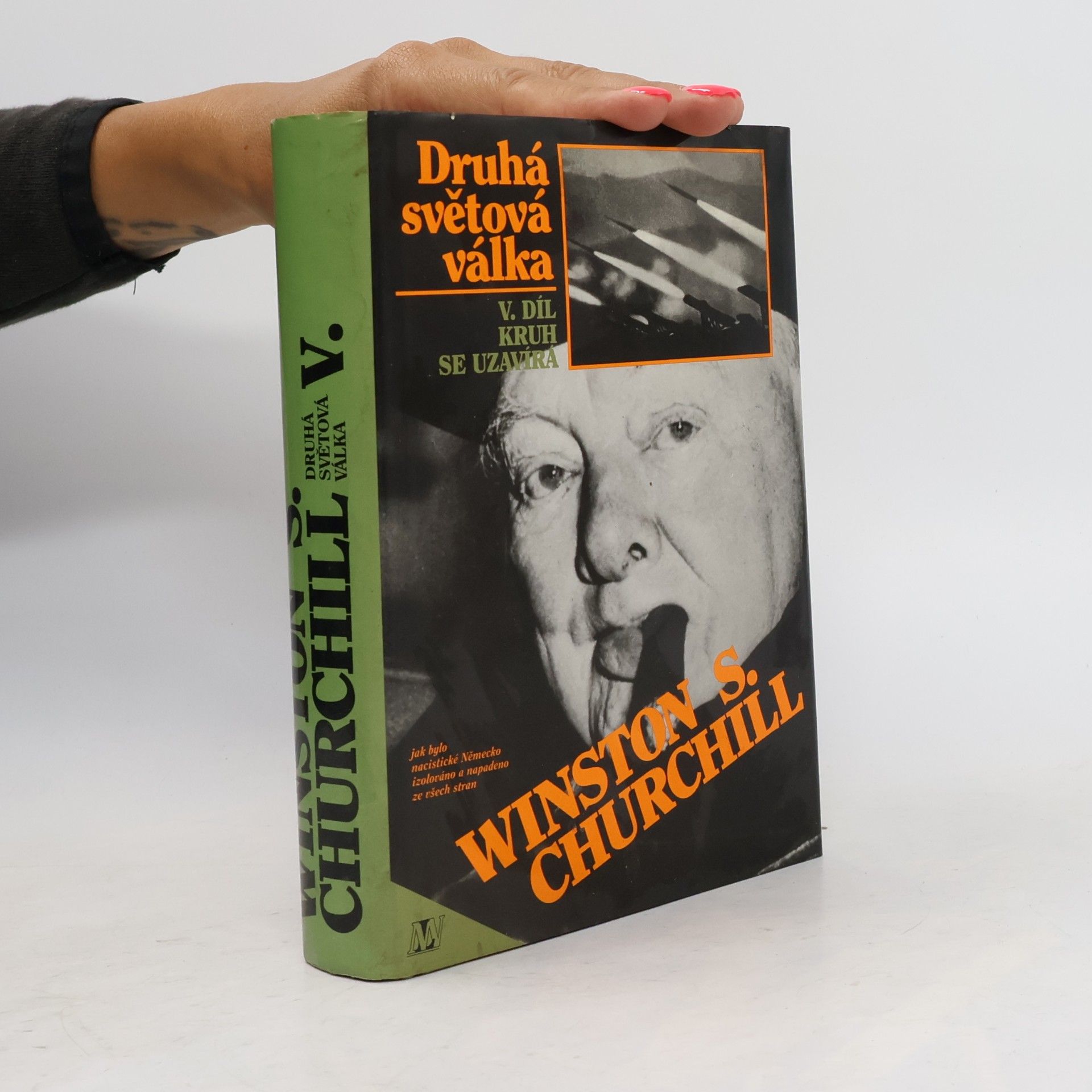 Winston Churchill Druhá světová válka V. Kruh se uzavírá