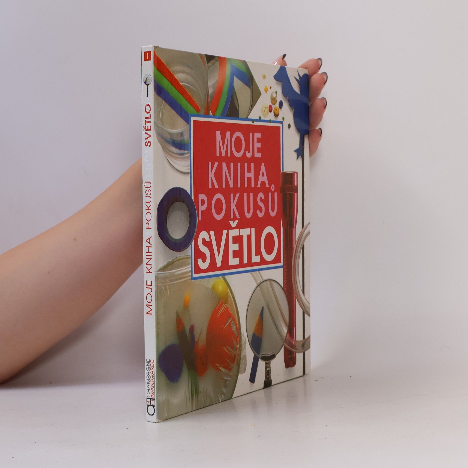 Moje kniha pokusů - Světlo
