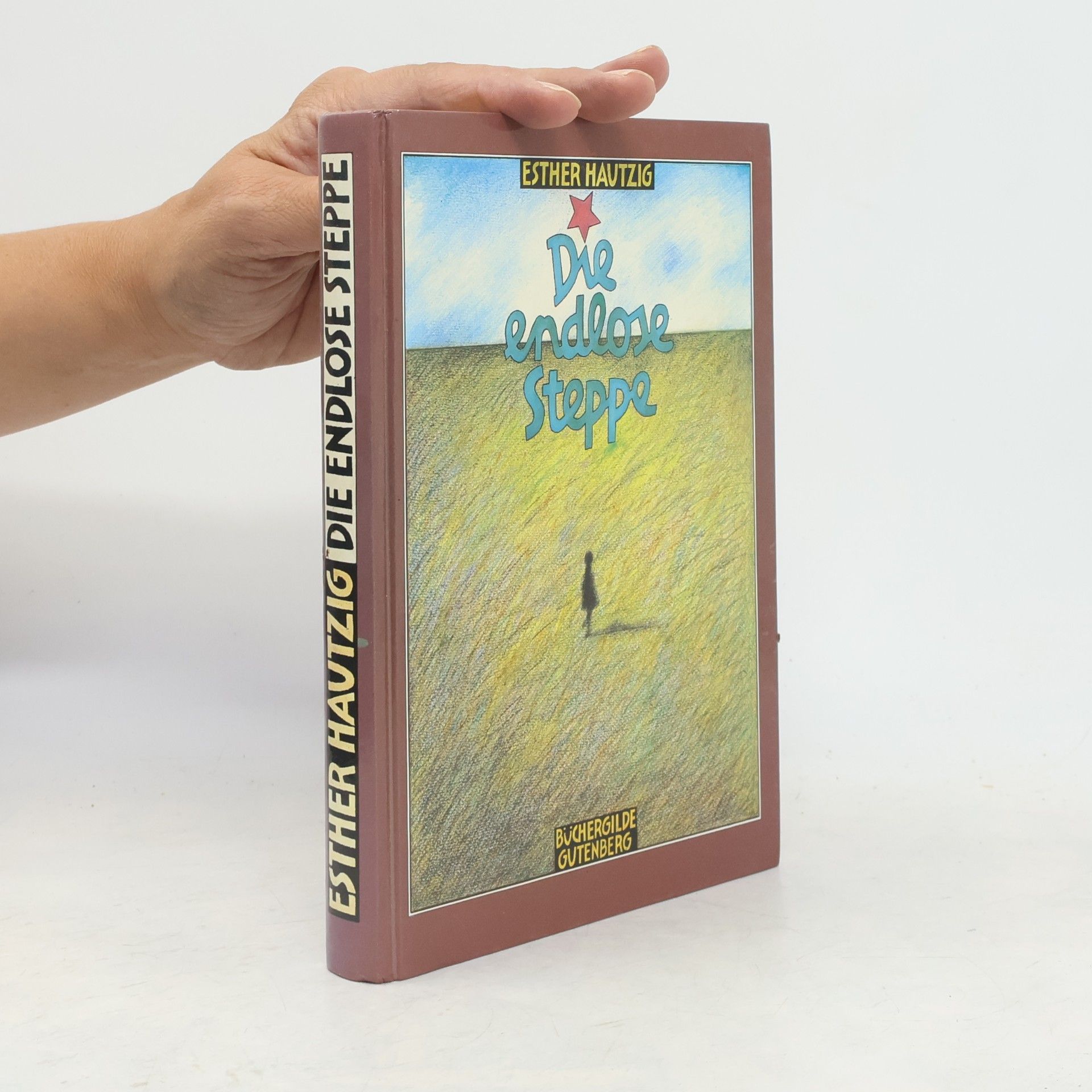 Esther Rudomin Hautzig Die endlose Steppe