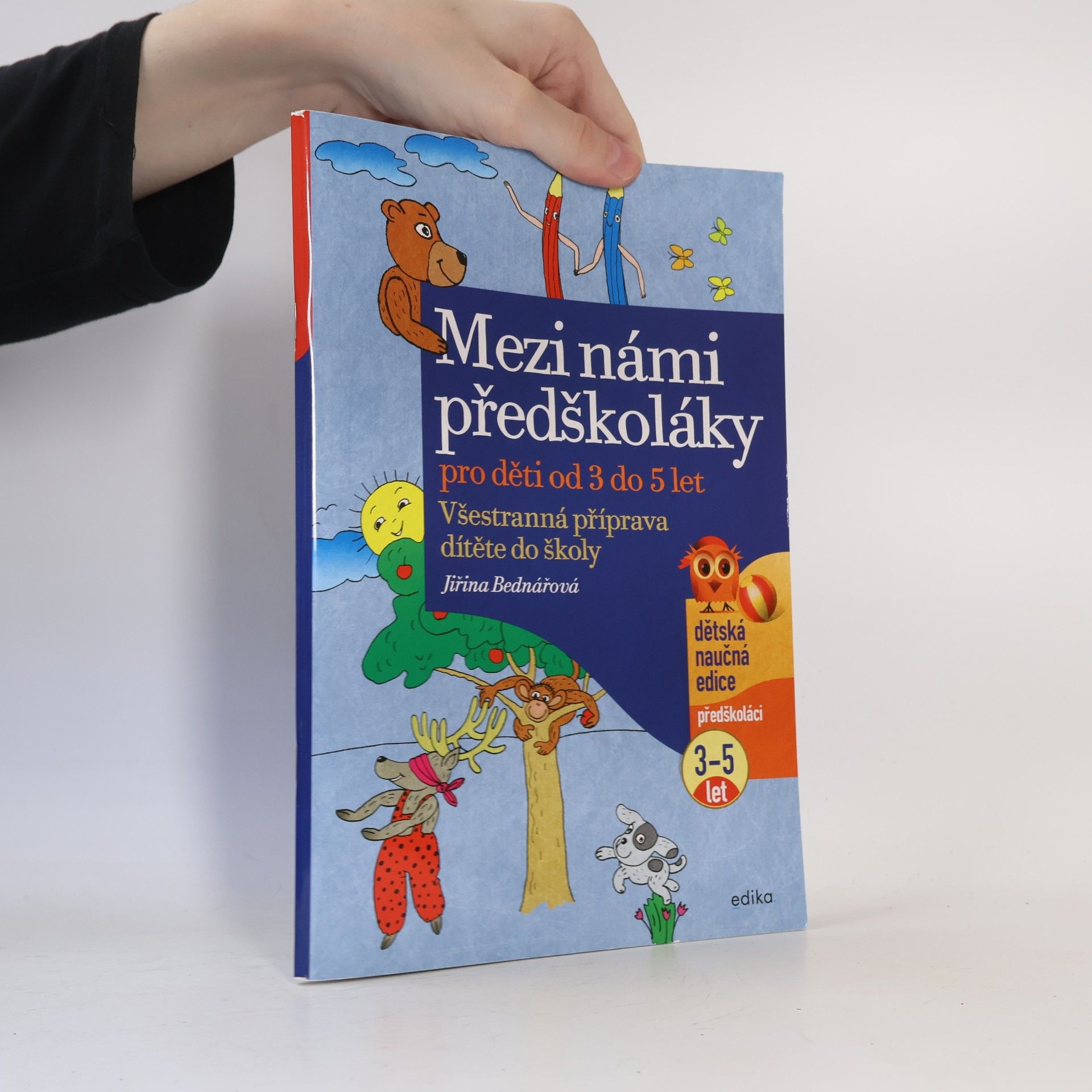 Jiřina Bednářová Mezi námi předškoláky