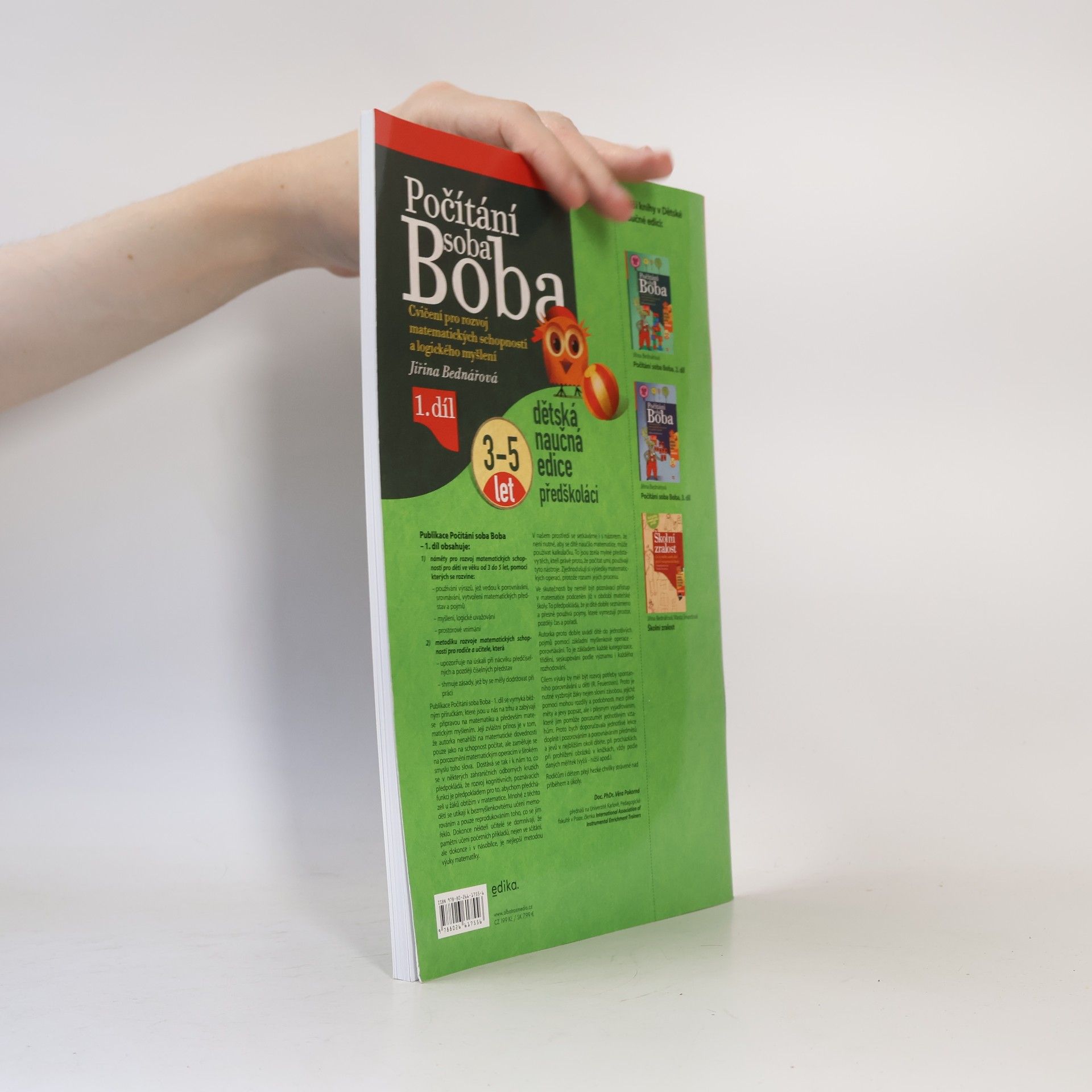 Jiřina Bednářová Počítání soba Boba. 1. díl, Cvičení pro rozvoj matematických schopností a logického myšlení pro děti od 3 do 5 let
