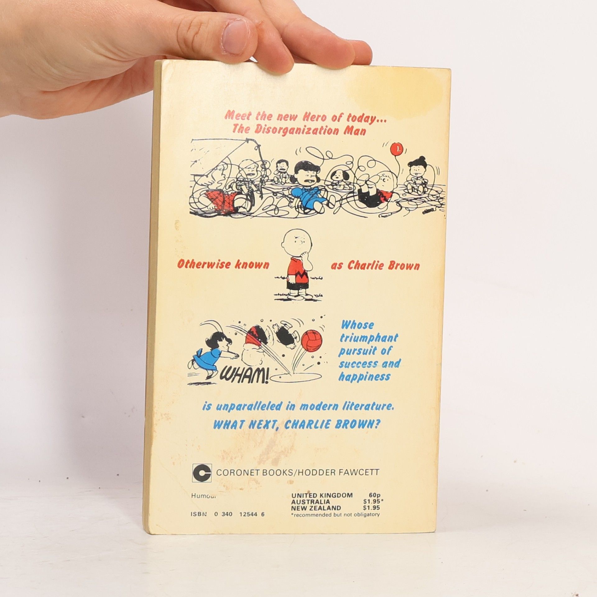 Charles M. Schulz What Next, Charlie Brown?