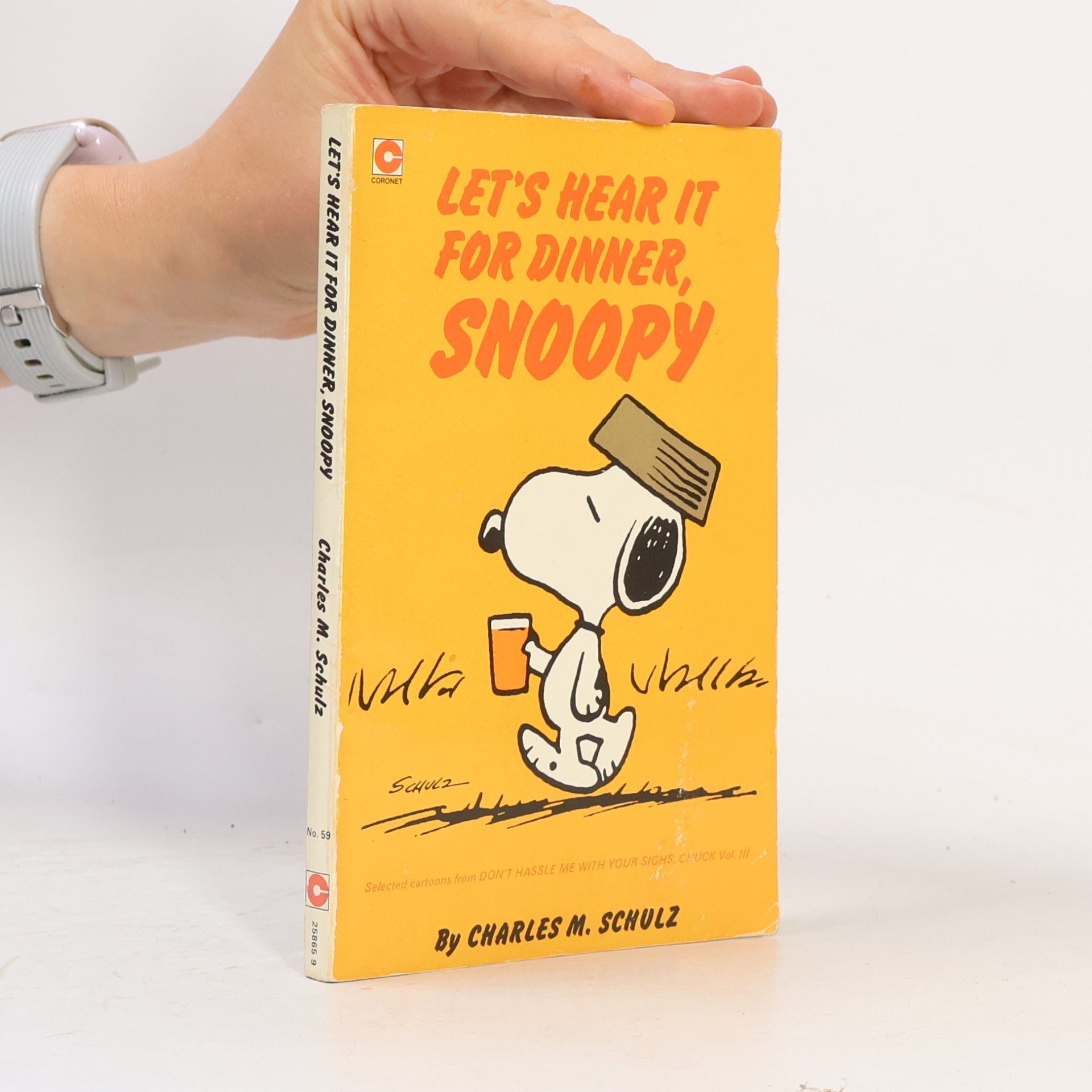 Charles M. Schulz Let's Hear It for Dinner, Snoopy