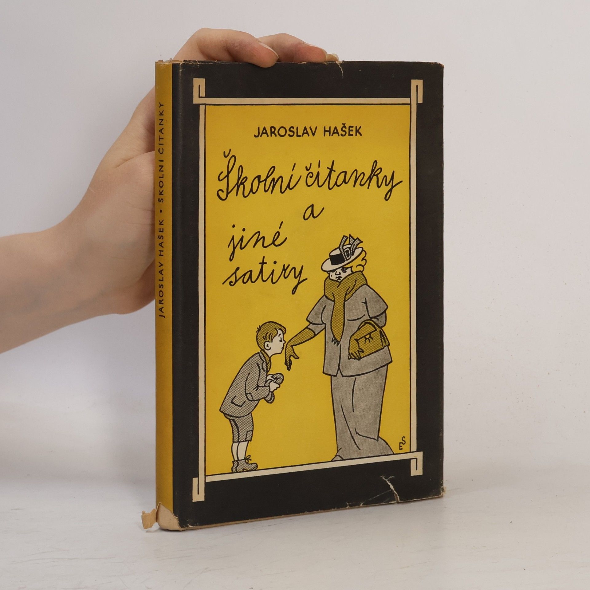 Jaroslav Hašek Školní čítanky a jiné satiry