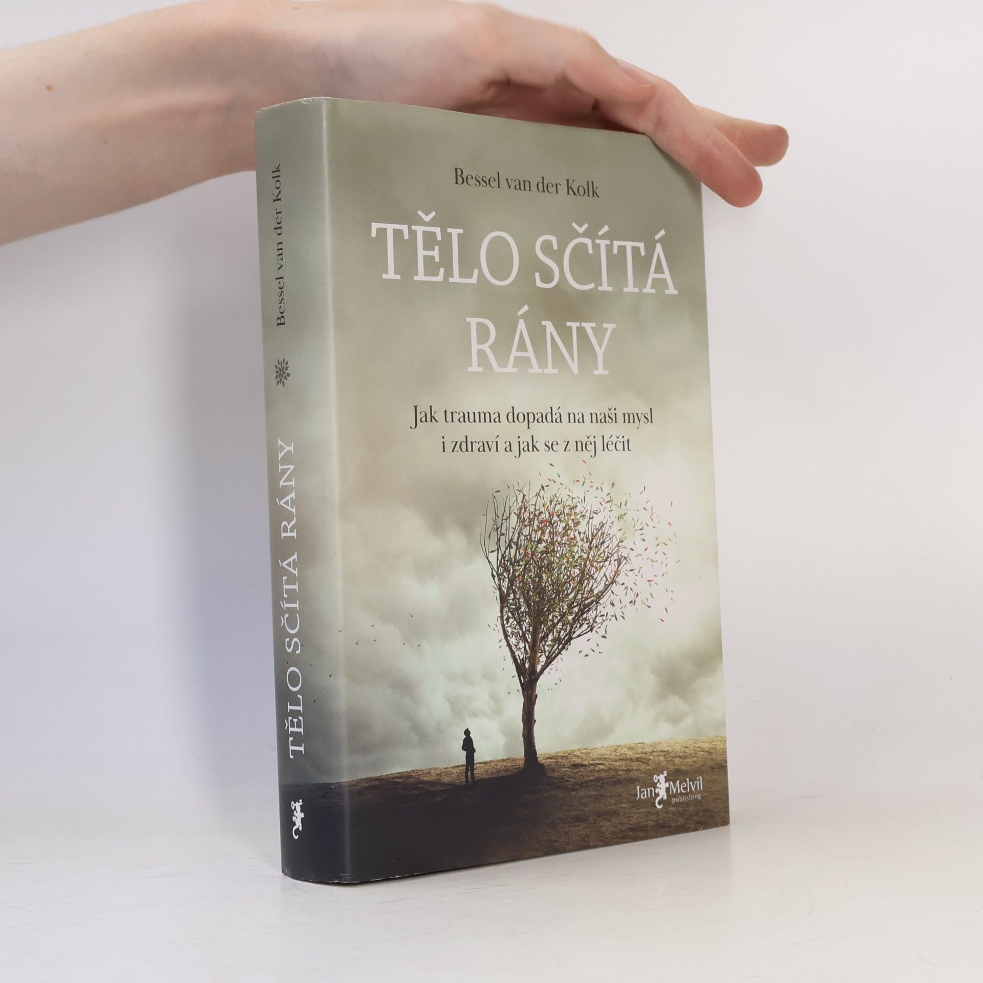 Bessel van der Kolk Tělo sčítá rány