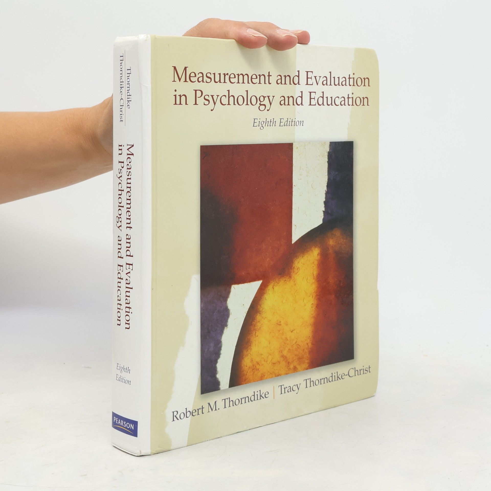 Tracy Thorndike Christ Measurement and Evaluation in Psychology and Education