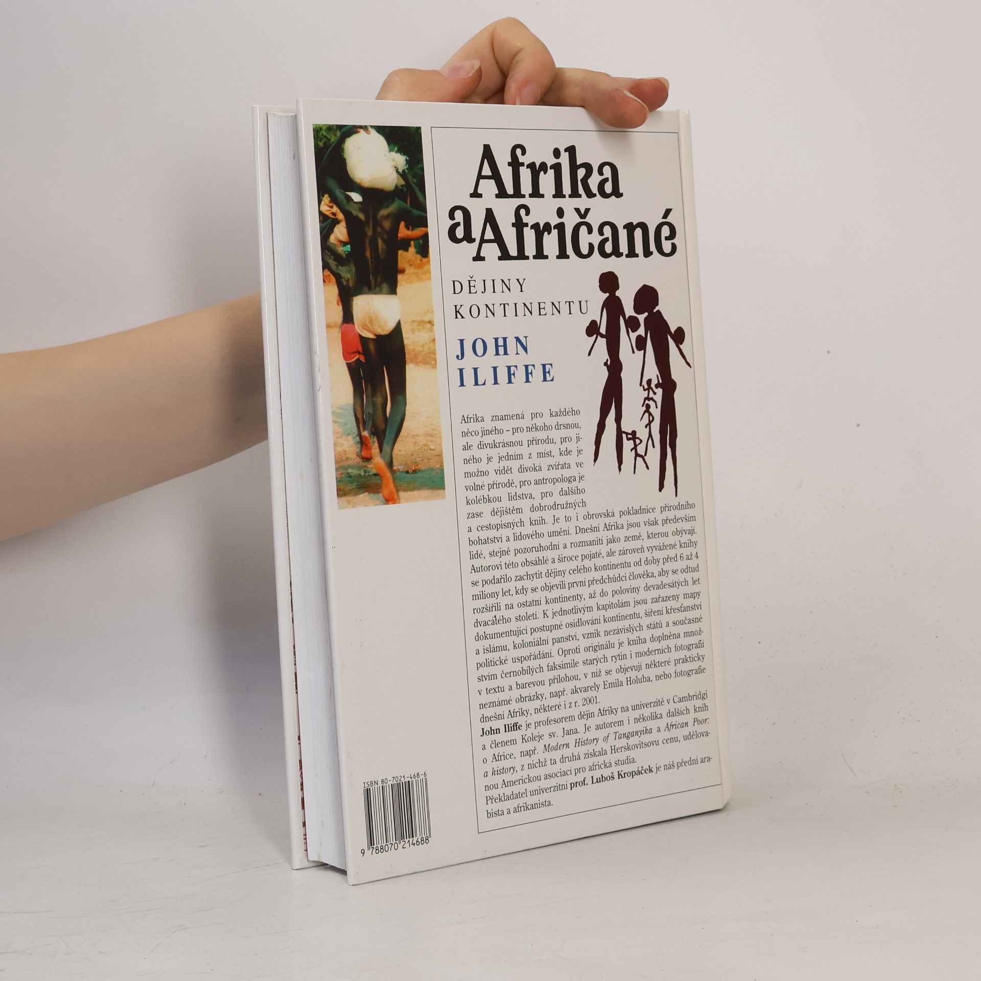 John Iliffe Afrika a Afričané. Dějiny kontinentu