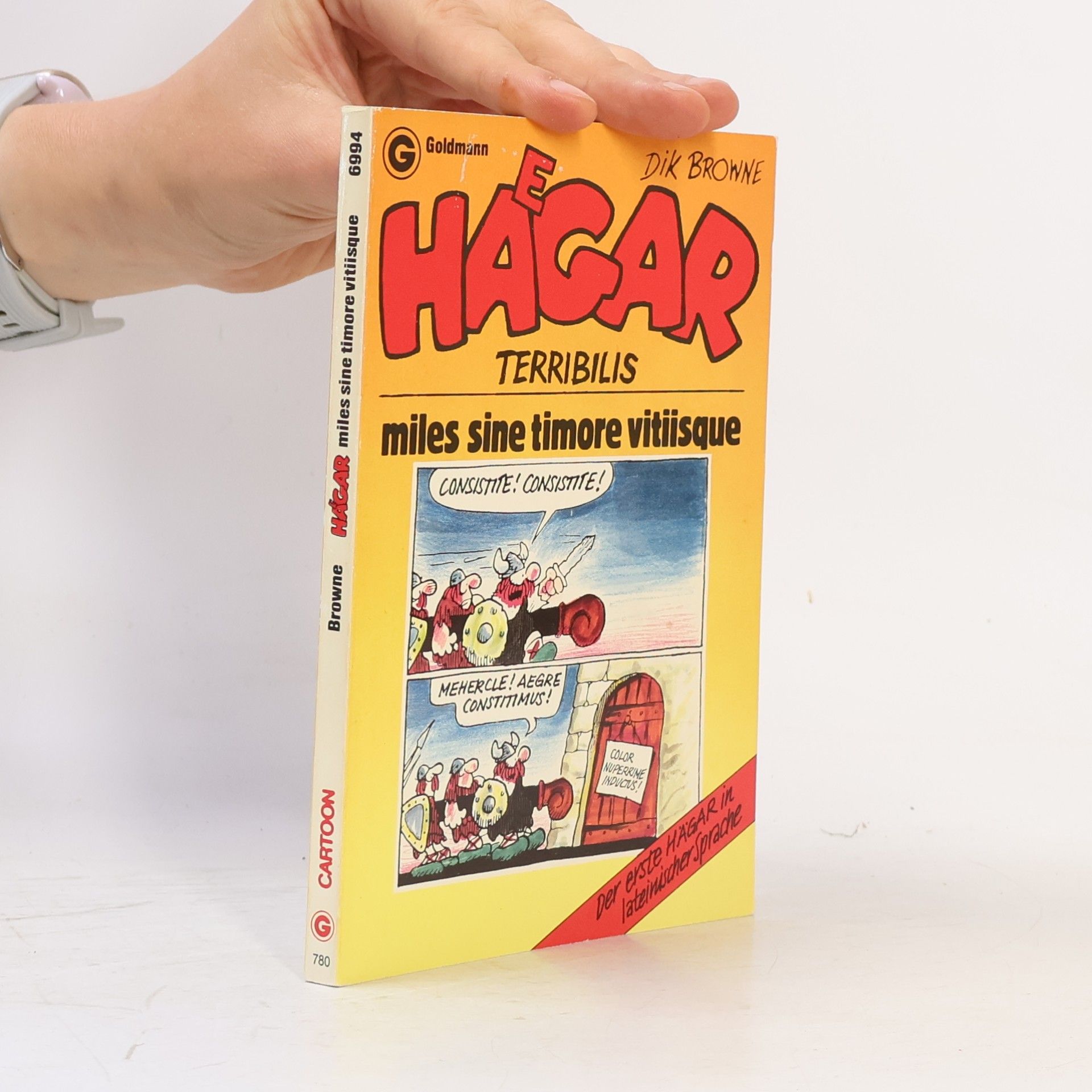 Dik Browne Haegar terribilis, miles sine timore vitiisque
