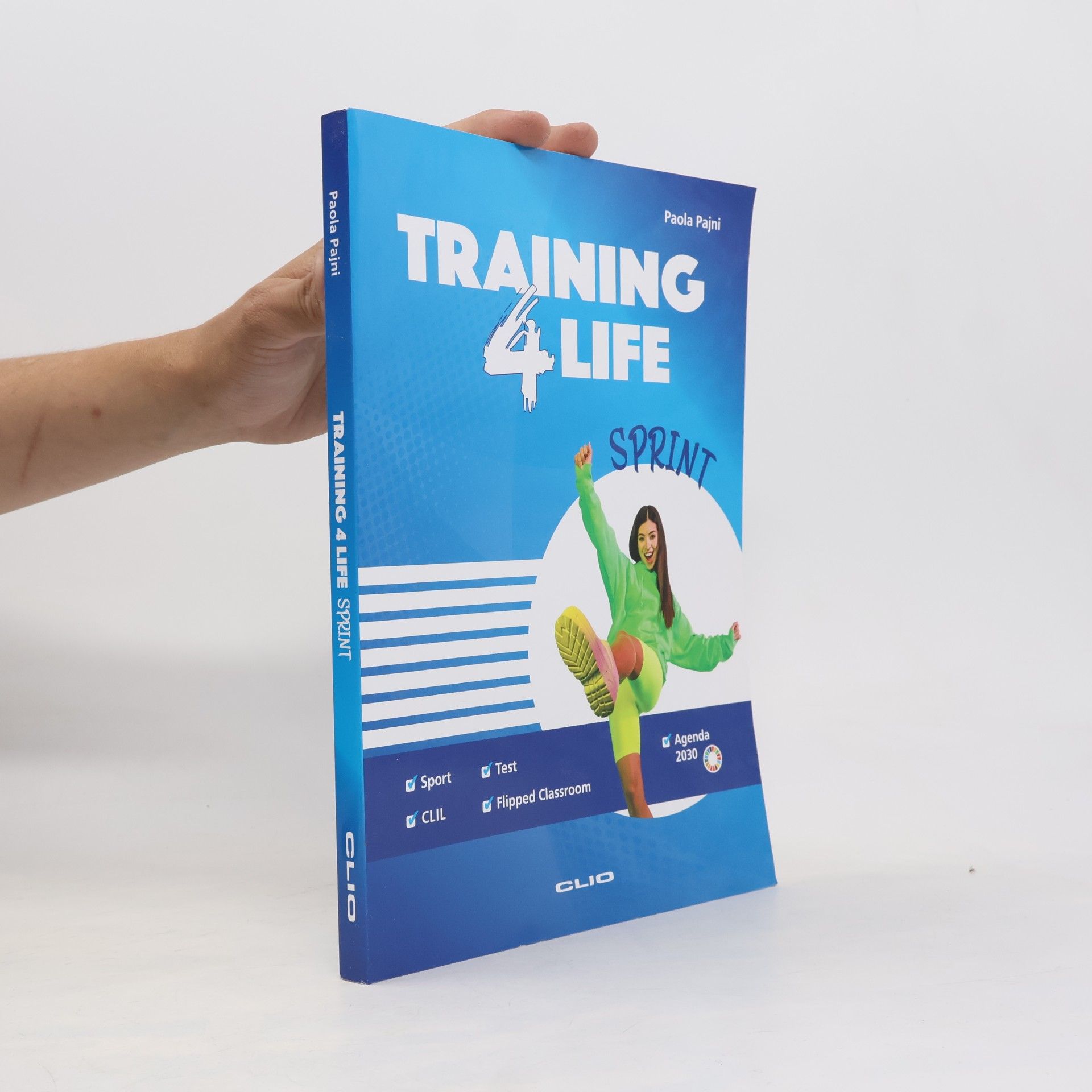 Paola Pajni Training4life sprint. Per le Scuole superiori. Con e-book. Con espansione online