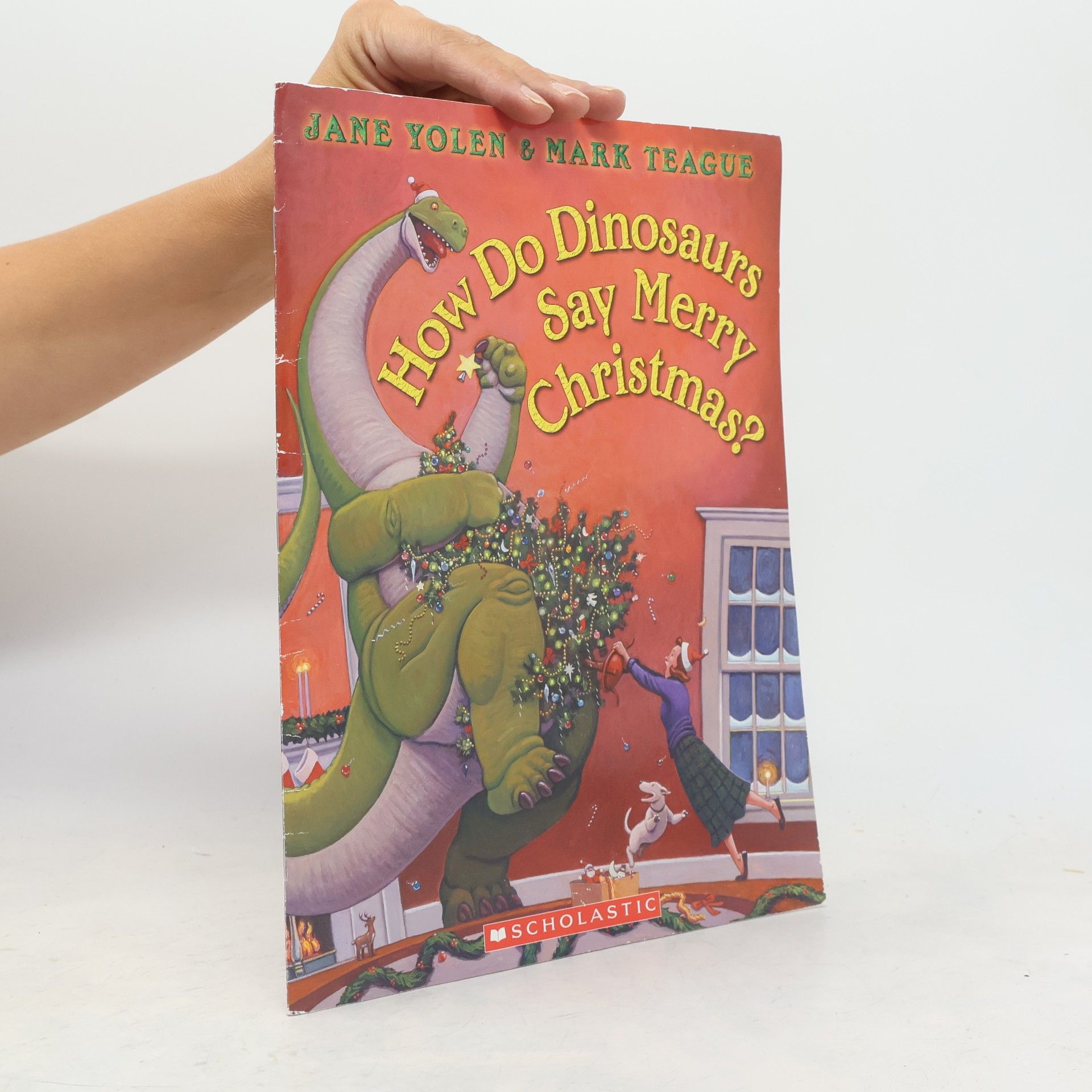 Mark Teague How Do Dinosaurs Say Merry Christmas?