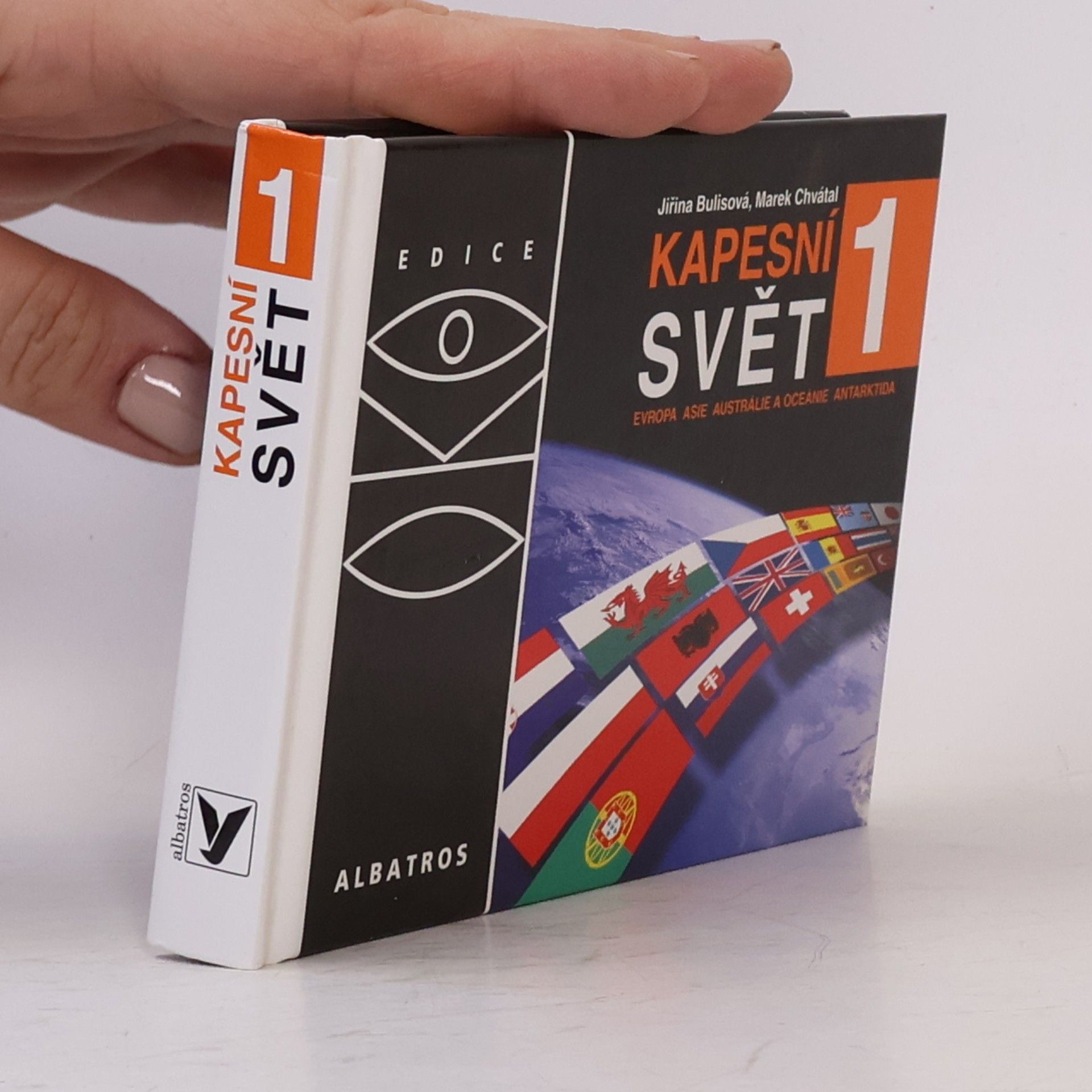 Kapesní svět 1 : [Evropa, Asie, Austrálie a Oceánie, Antarktida]
