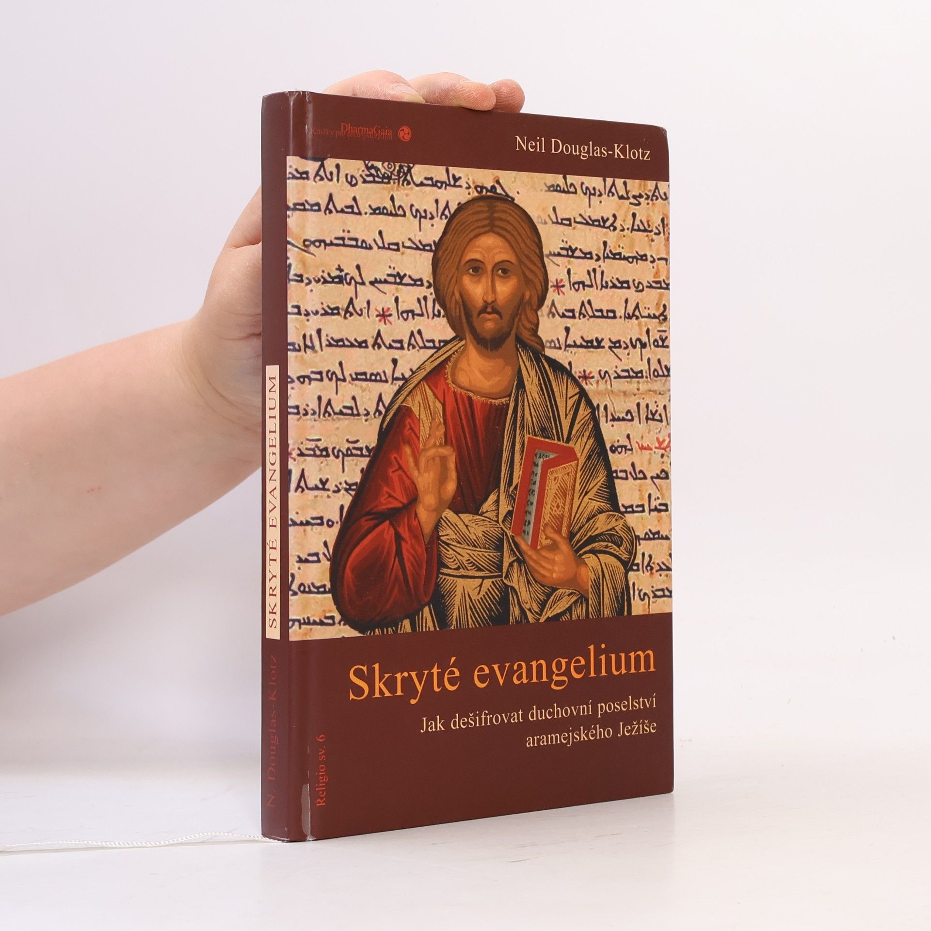 Neil Douglas-Klotz Skryté evangelium