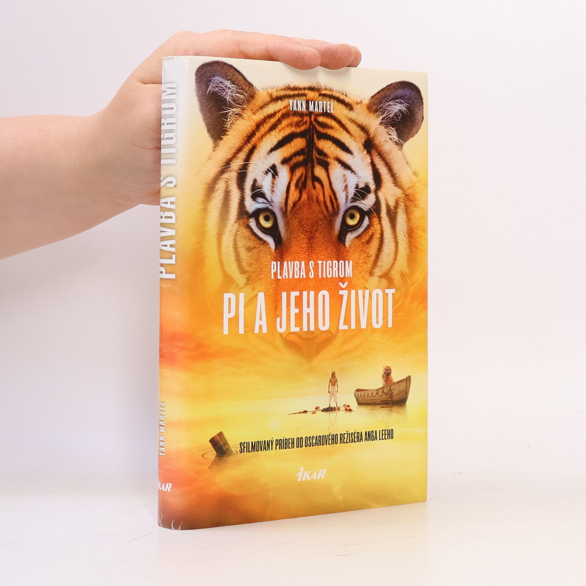 Yann Martel Plavba s tigrom / Pi a jeho život