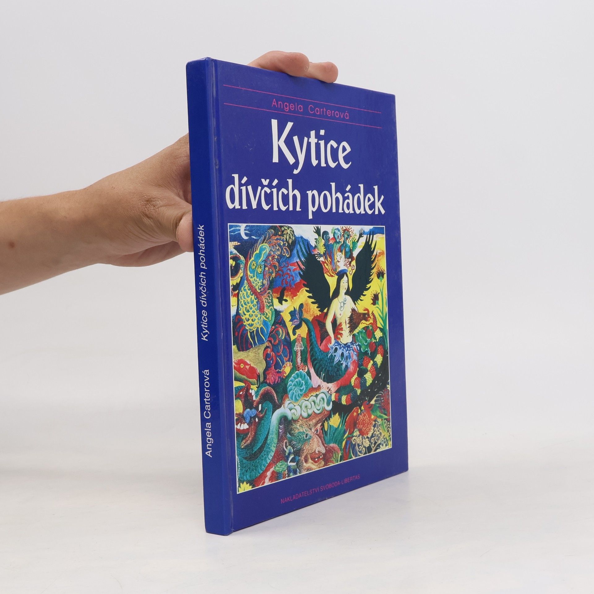 Angela Carter Kytice dívčích pohádek
