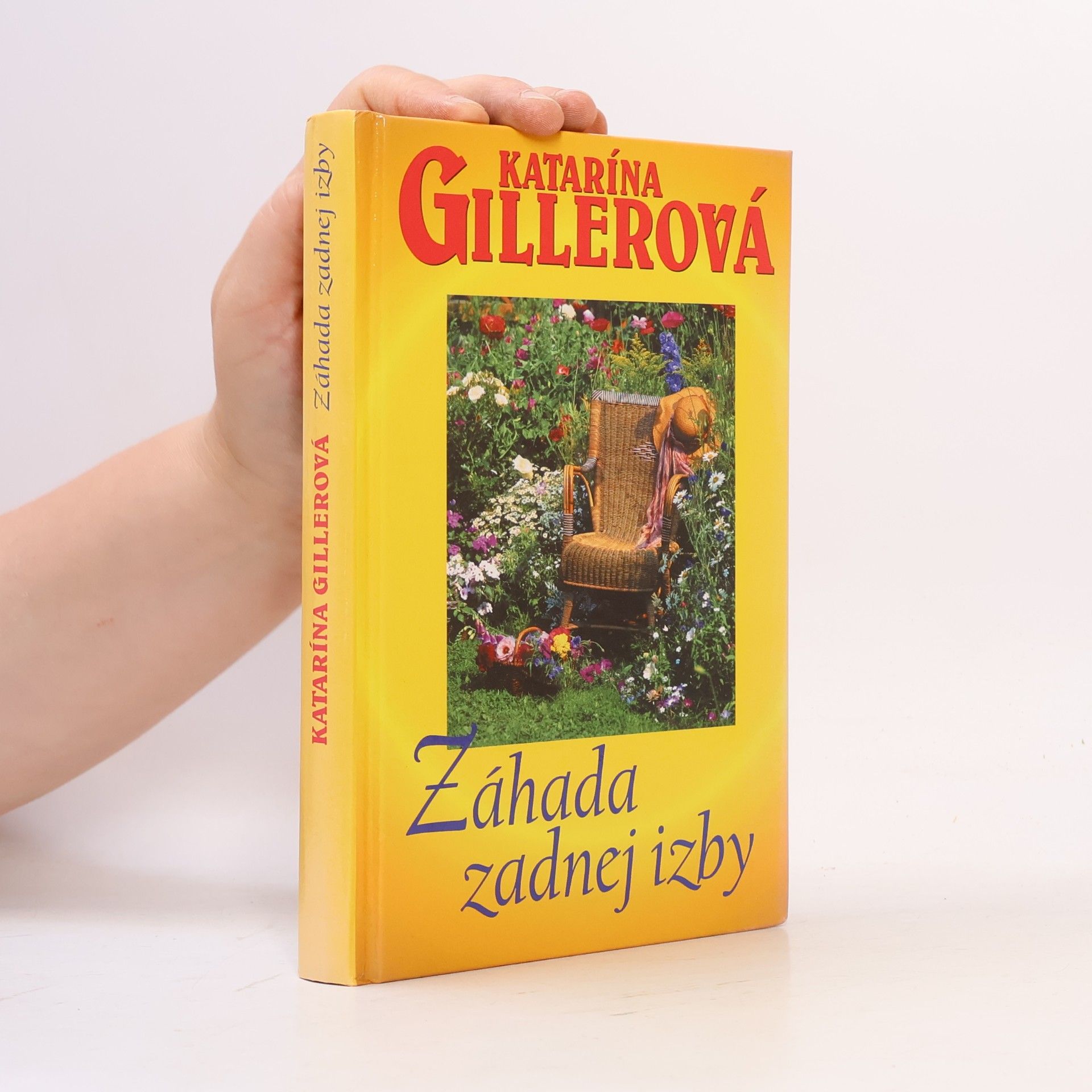 Katarína Gillerová Záhada zadnej izby