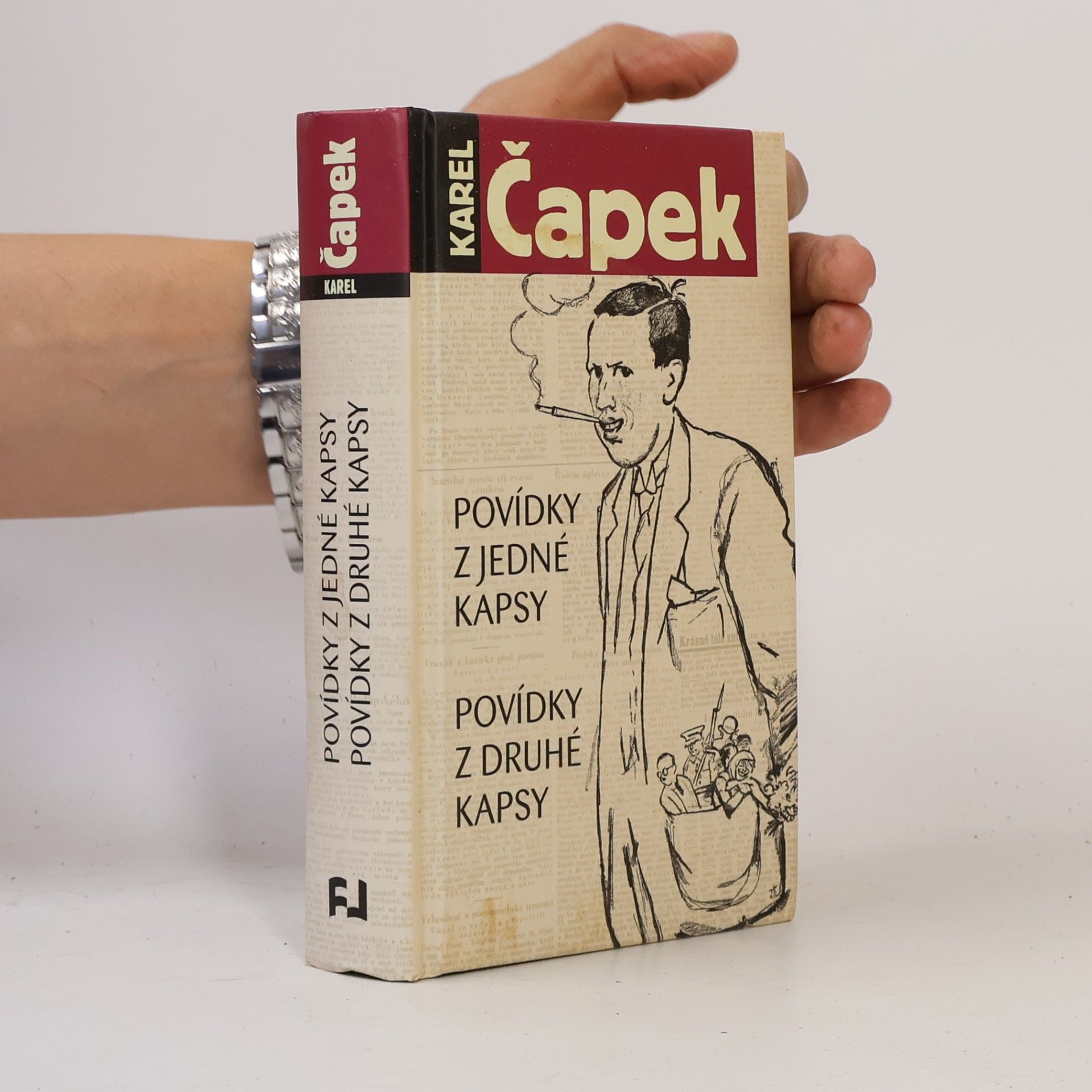 Karel Čapek Povídky z jedné kapsy. Povídky z druhé kapsy
