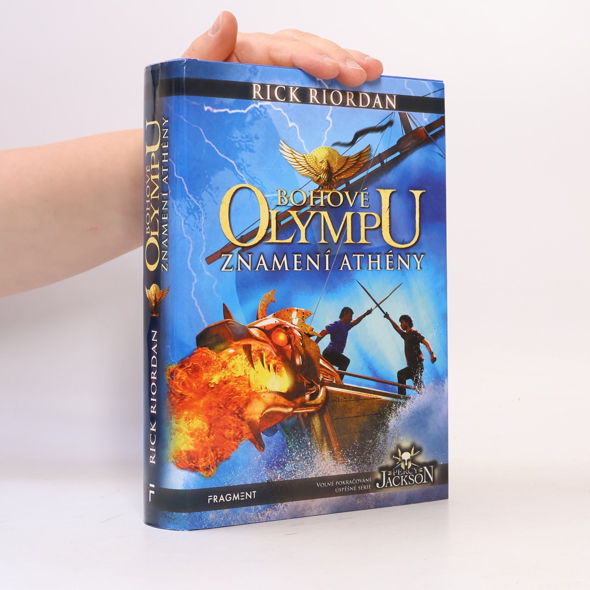 Rick Riordan Bohové Olympu. Znamení Athény