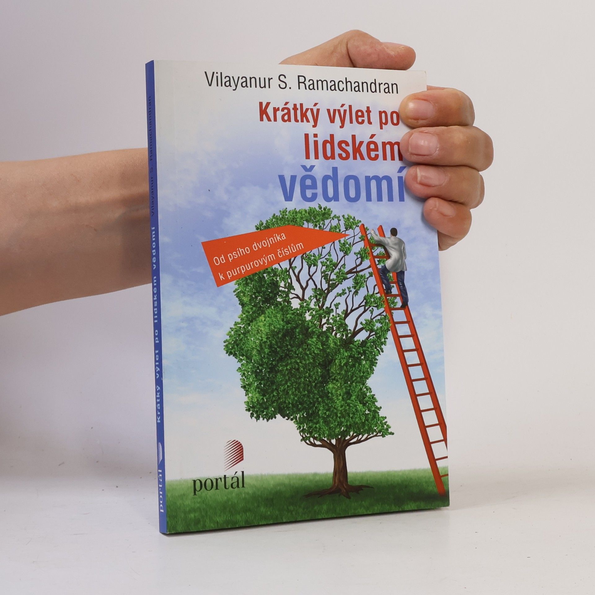 V. S. Ramachandran Krátký výlet po lidském vědomí