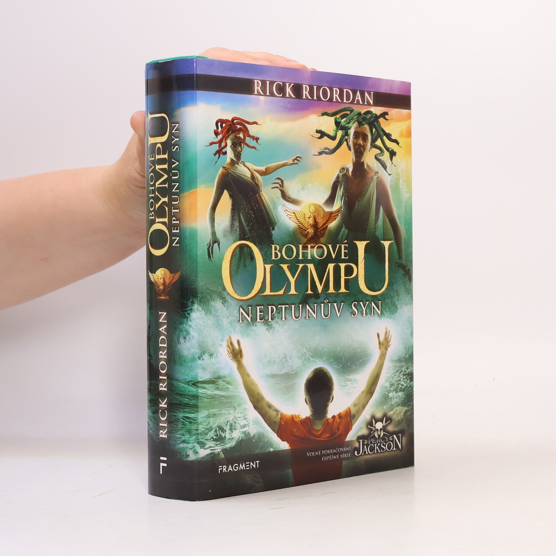 Rick Riordan Bohové Olympu. Neptunův syn