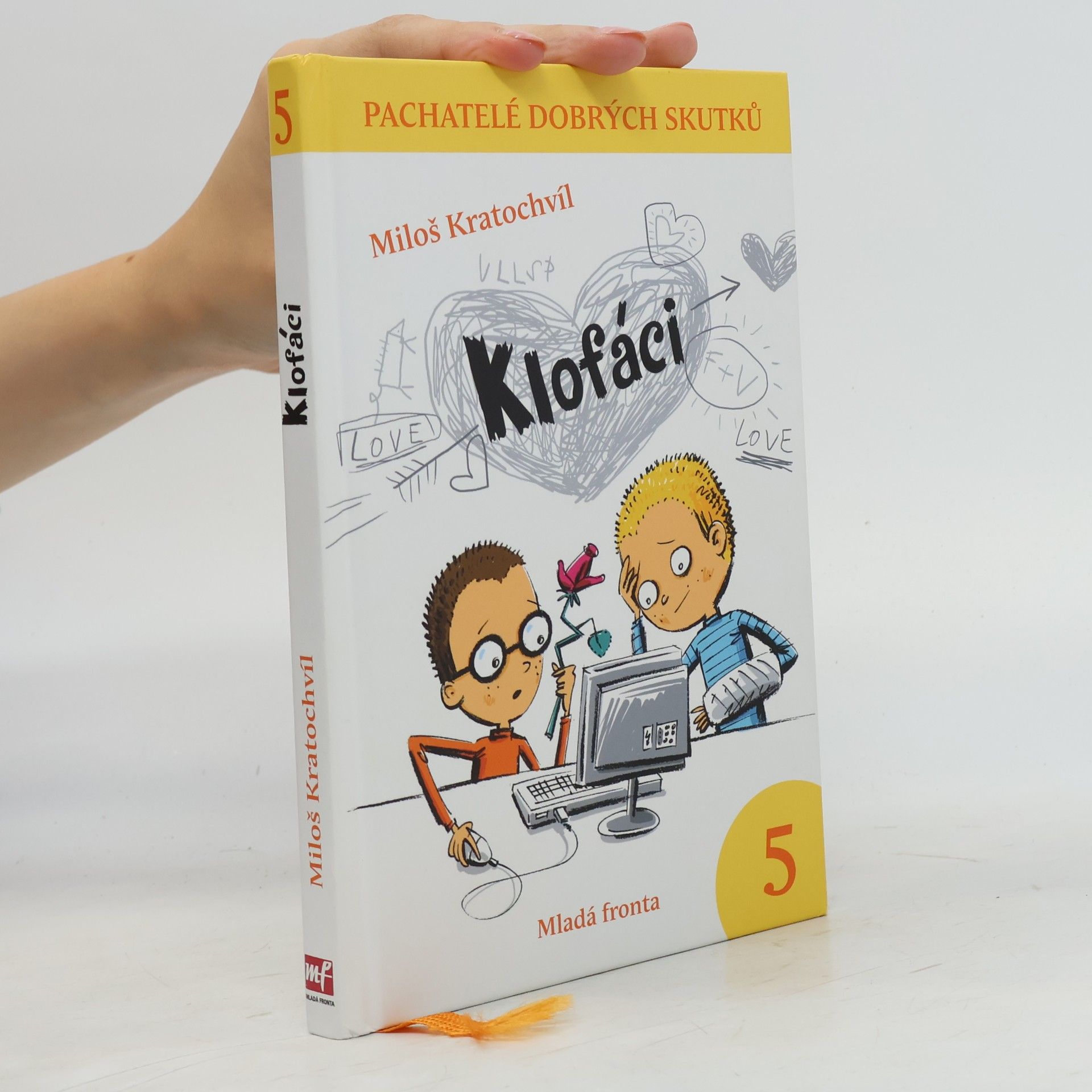 Klofáci 5. díl. Pachatelé dobrých skutků