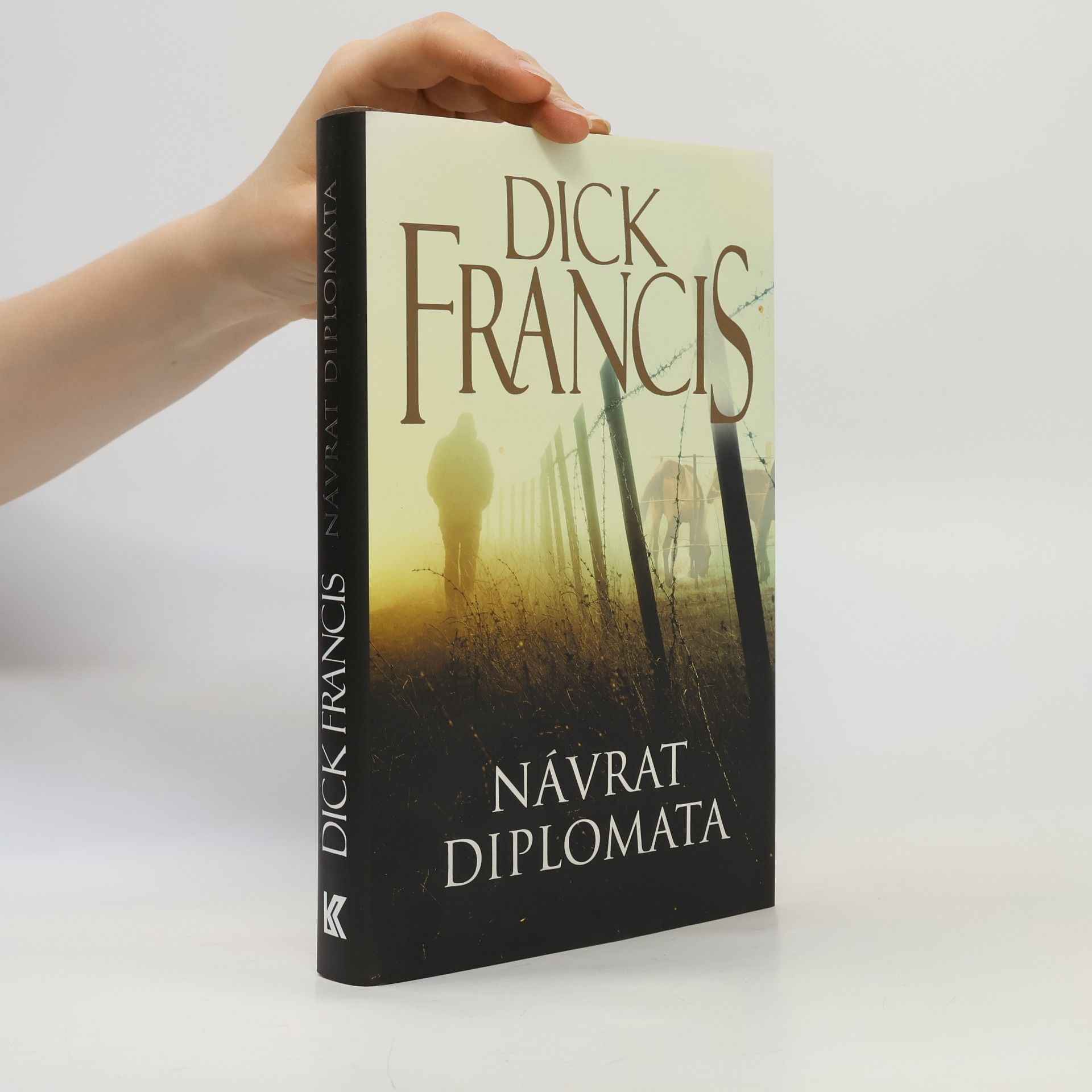Dick Francis Návrat diplomata
