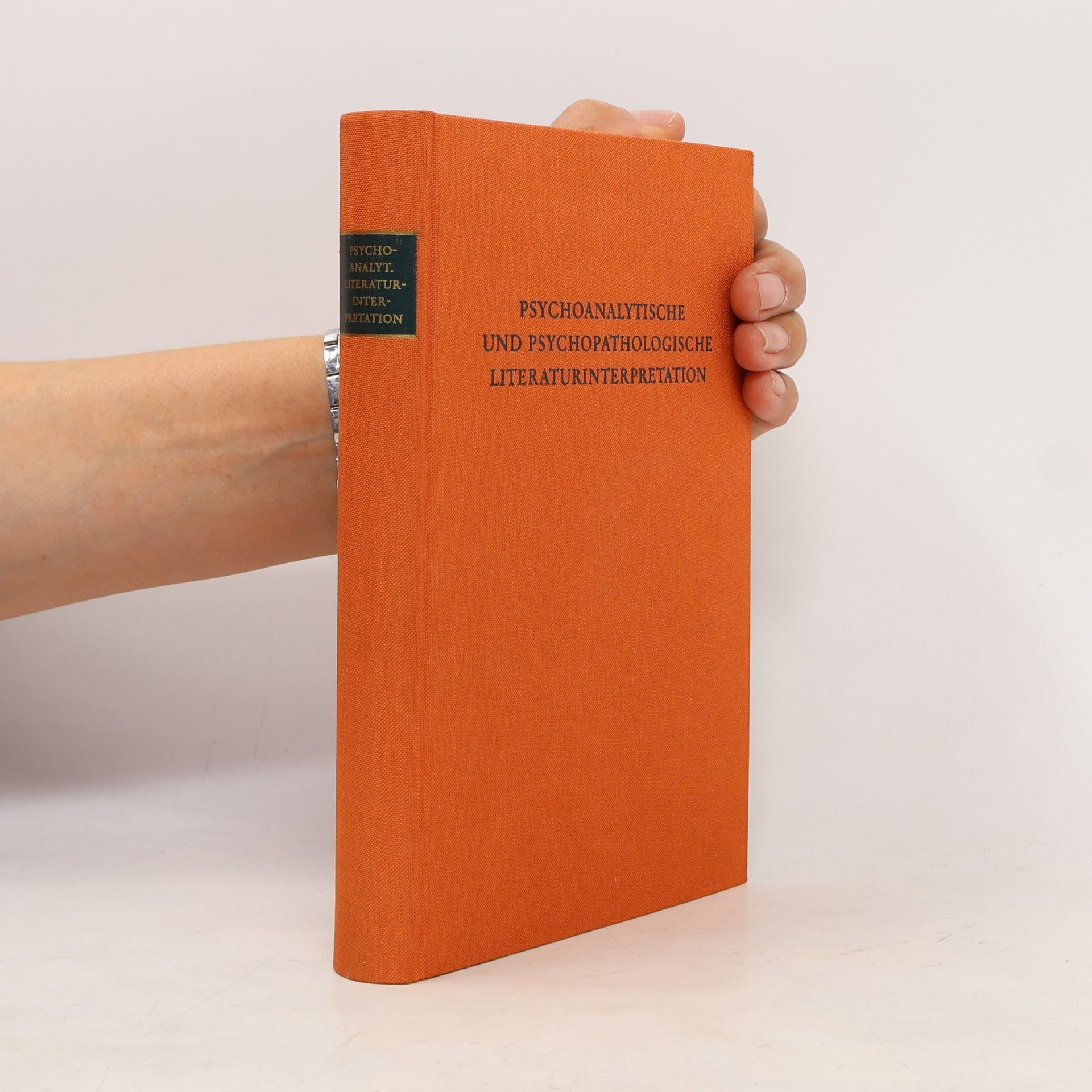 Collectif d'auteurs Psychoanalytische und psychopathologische Literaturinterpretation