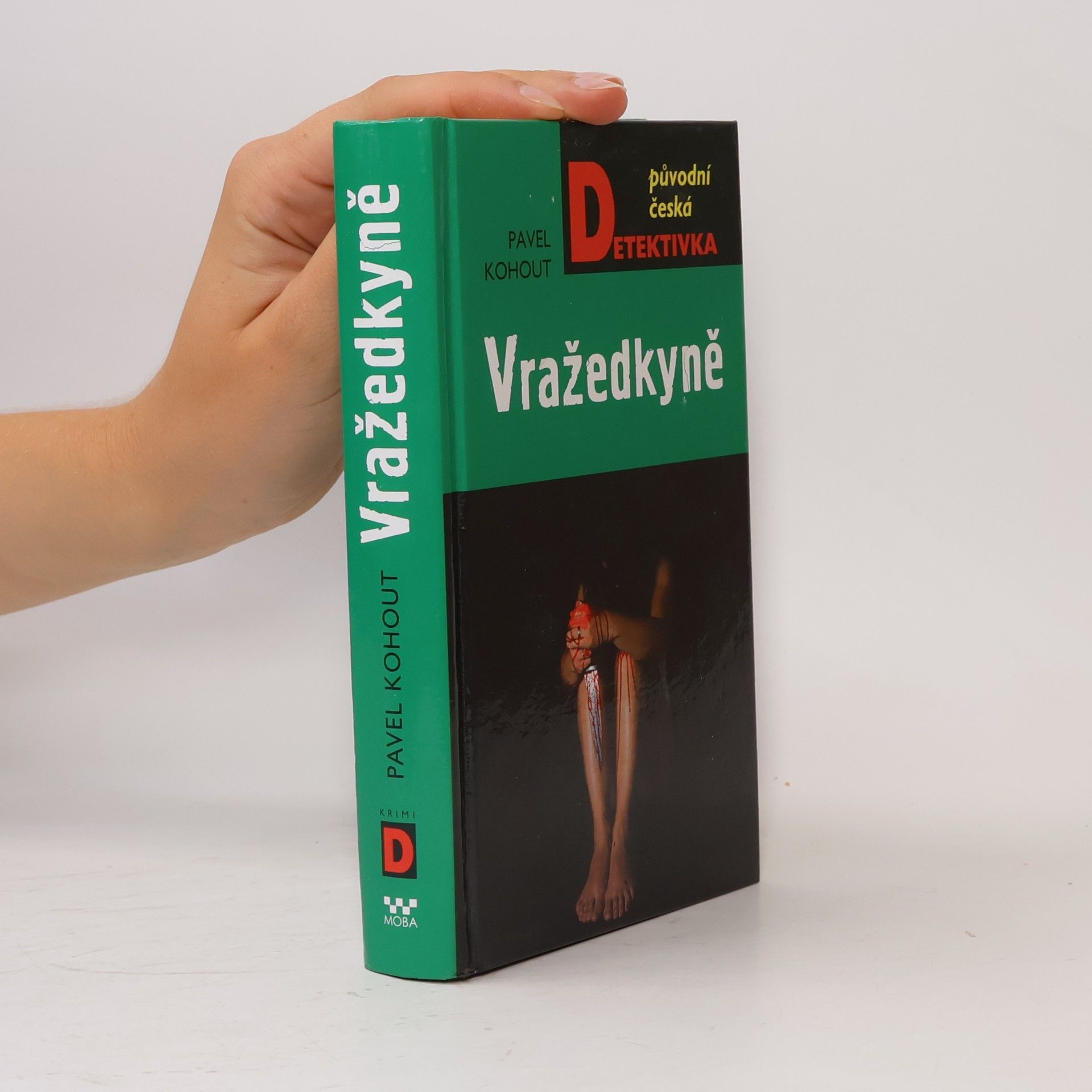 Pavel Kohout Vražedkyně